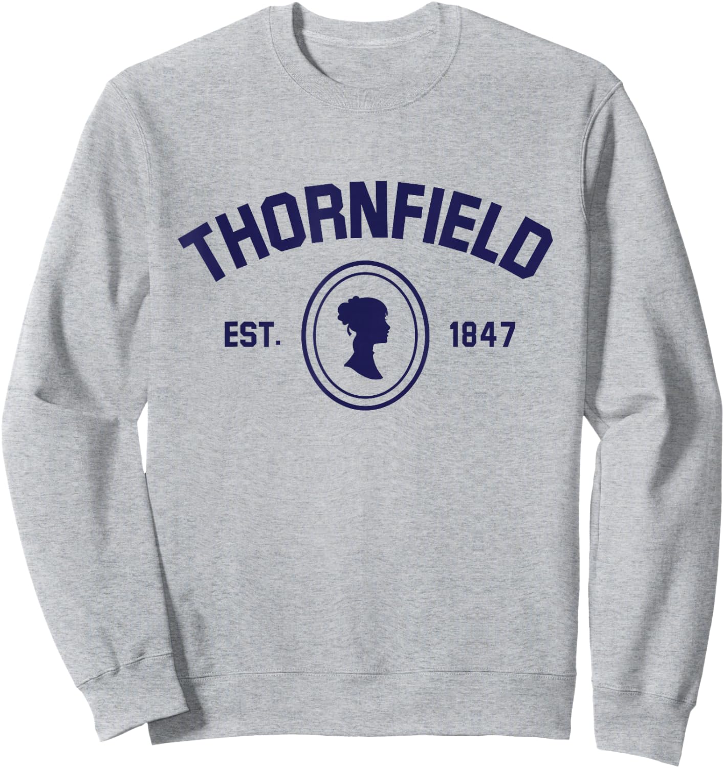 Jane Eyre Charlotte Bronte Thornfield 1847 Sweatshirt - Sweatshirt | Ash