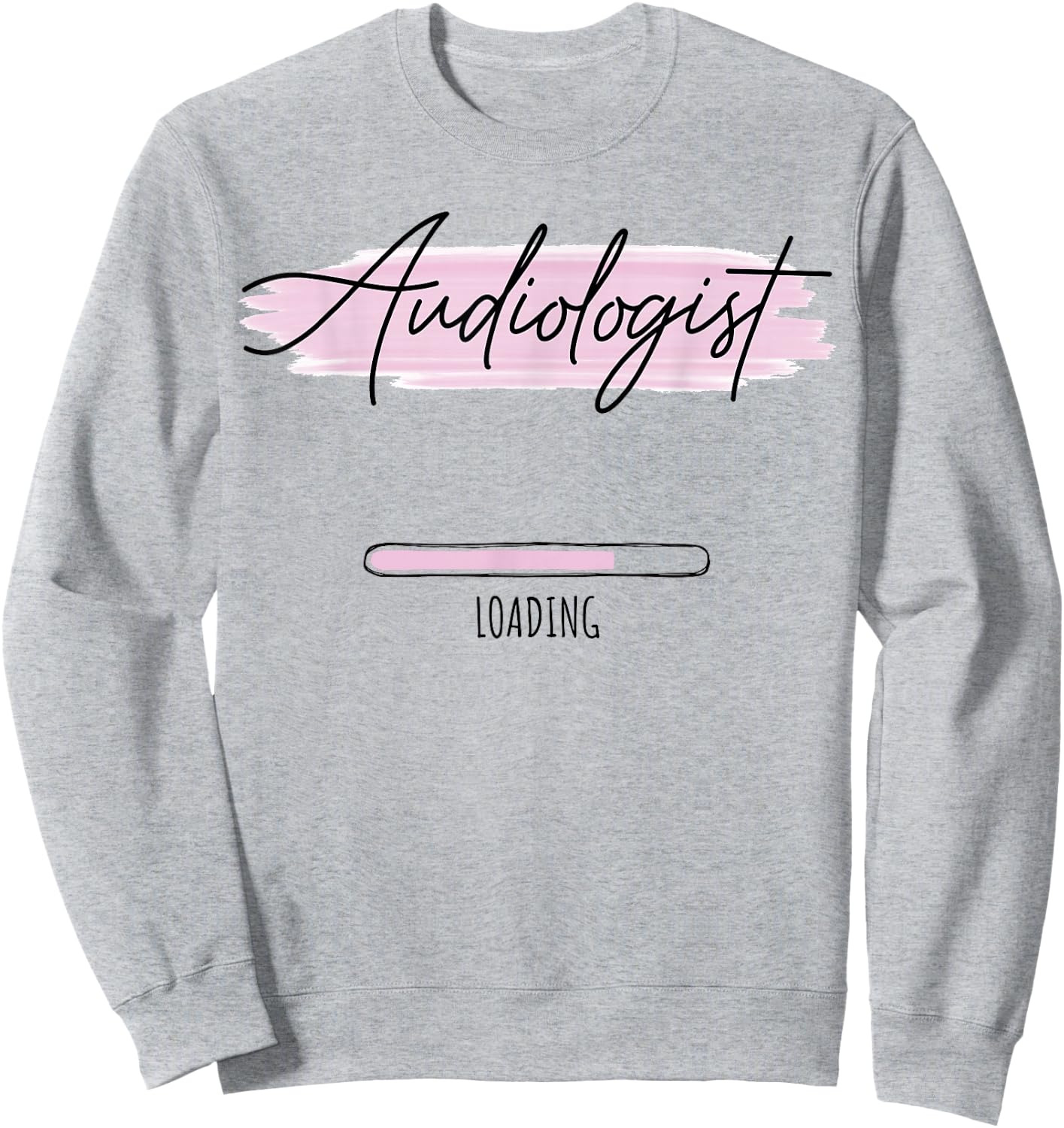 Graduation Audiologist Future Audiology Student Women Sweatshirt - Sweatshirt | Ash