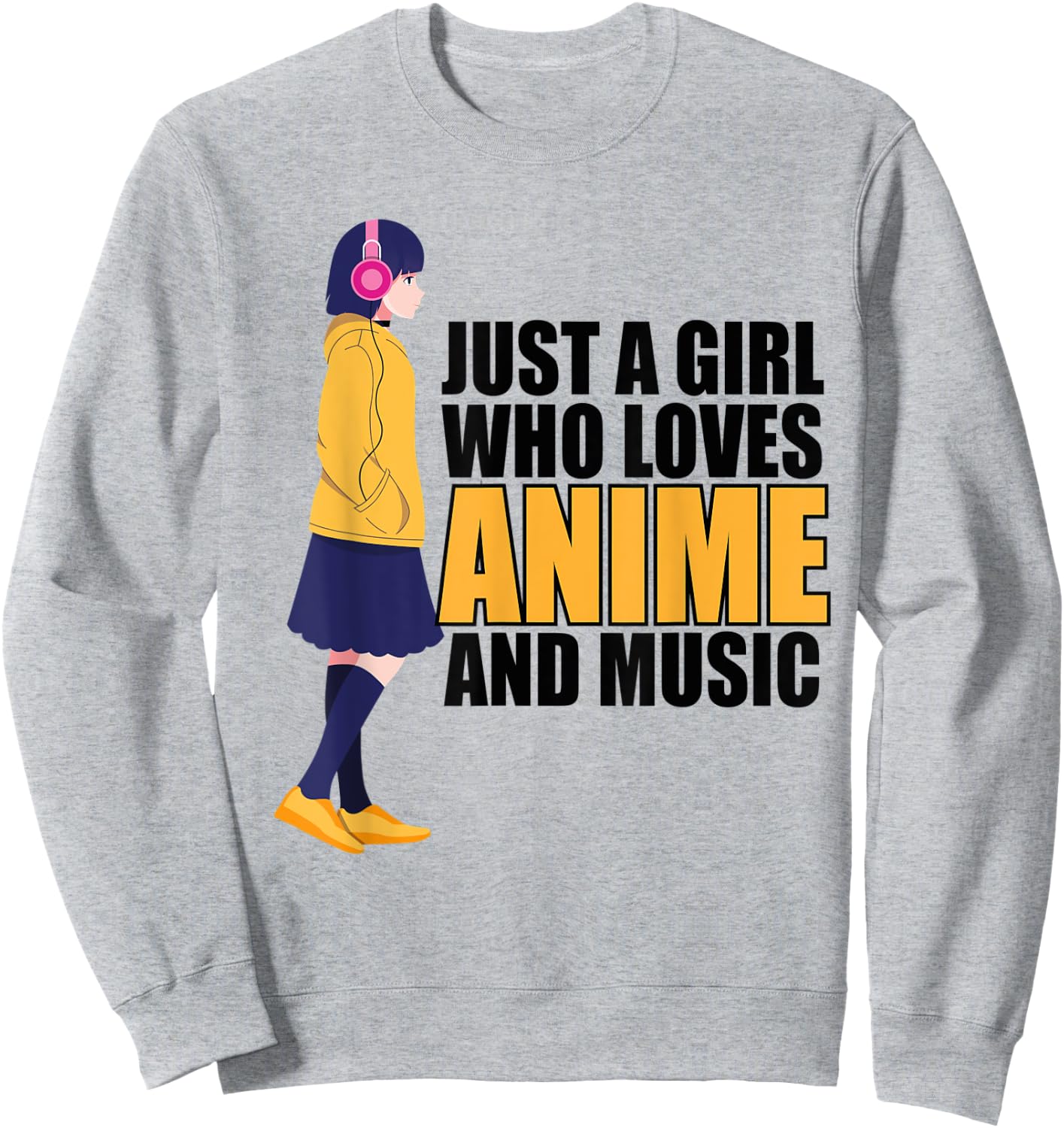Just A Girl Who Loves Anime and Music Anime Lover Girls Teen Sweatshirt - Sweatshirt | Ash