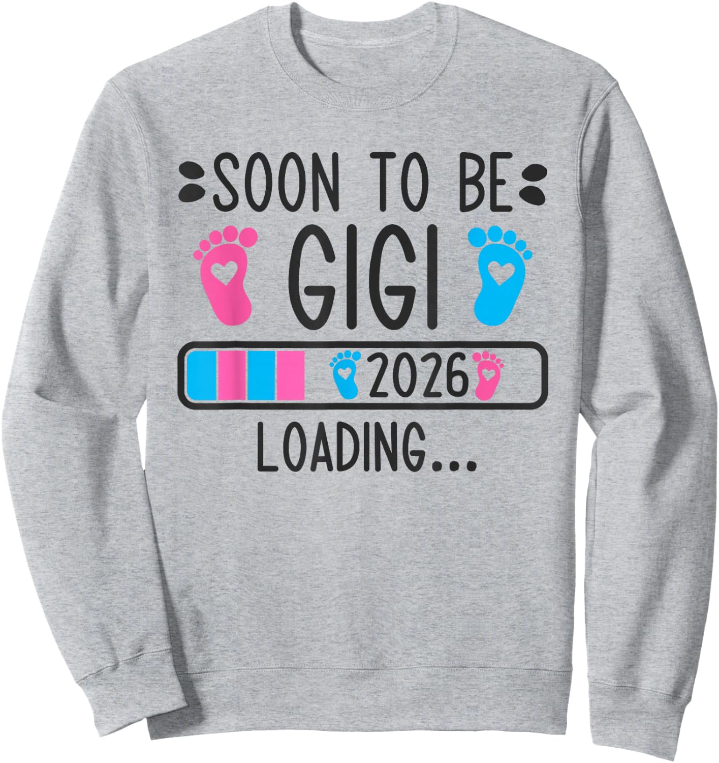 Soon to Be Gigi 2026 Loading Pregnancy Announcement 2026 Sweatshirt - Sweatshirt | Ash