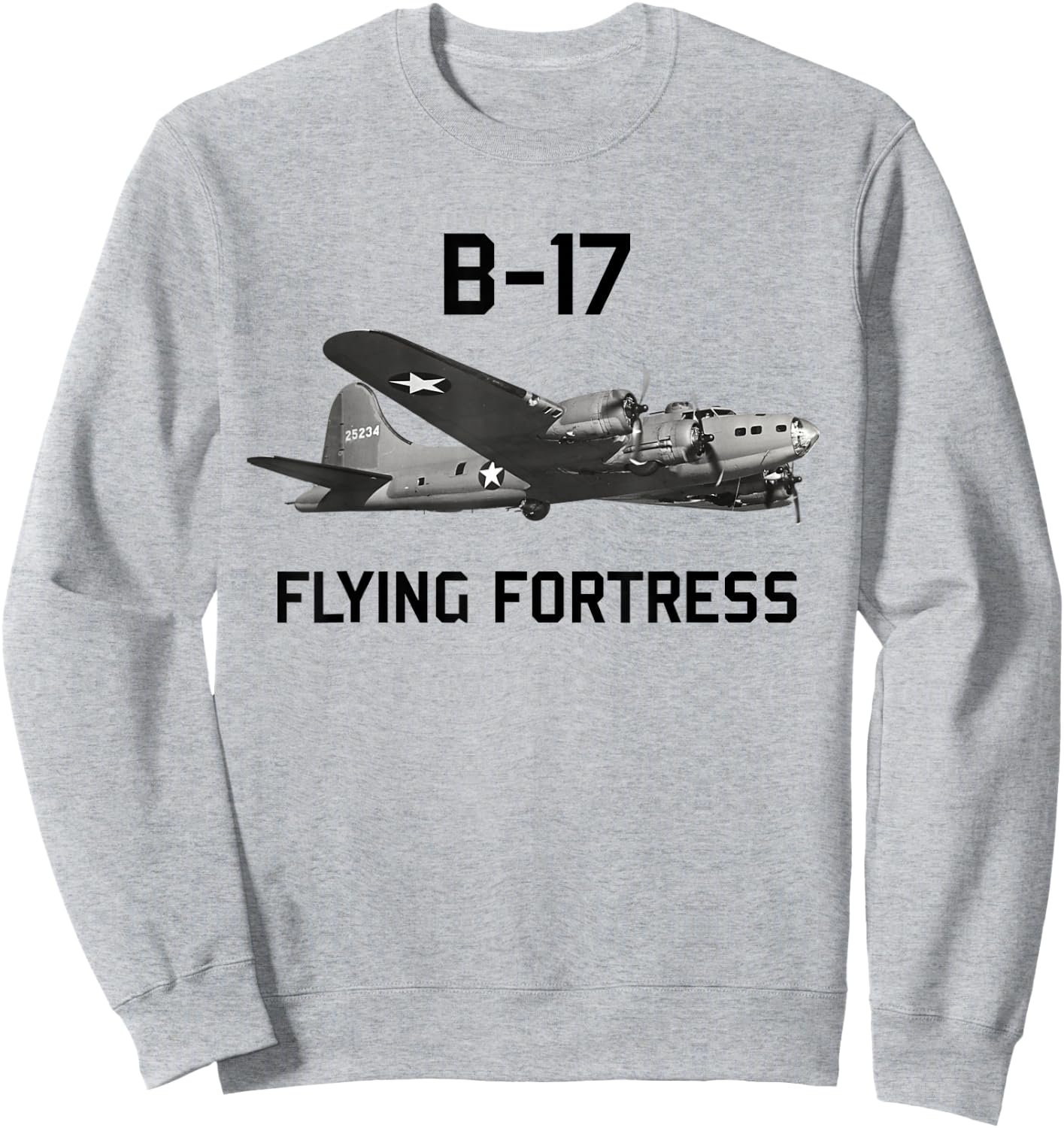 B-17 Flying Fortress World War 2 Bomber Warplane Sweatshirt - Sweatshirt | Ash