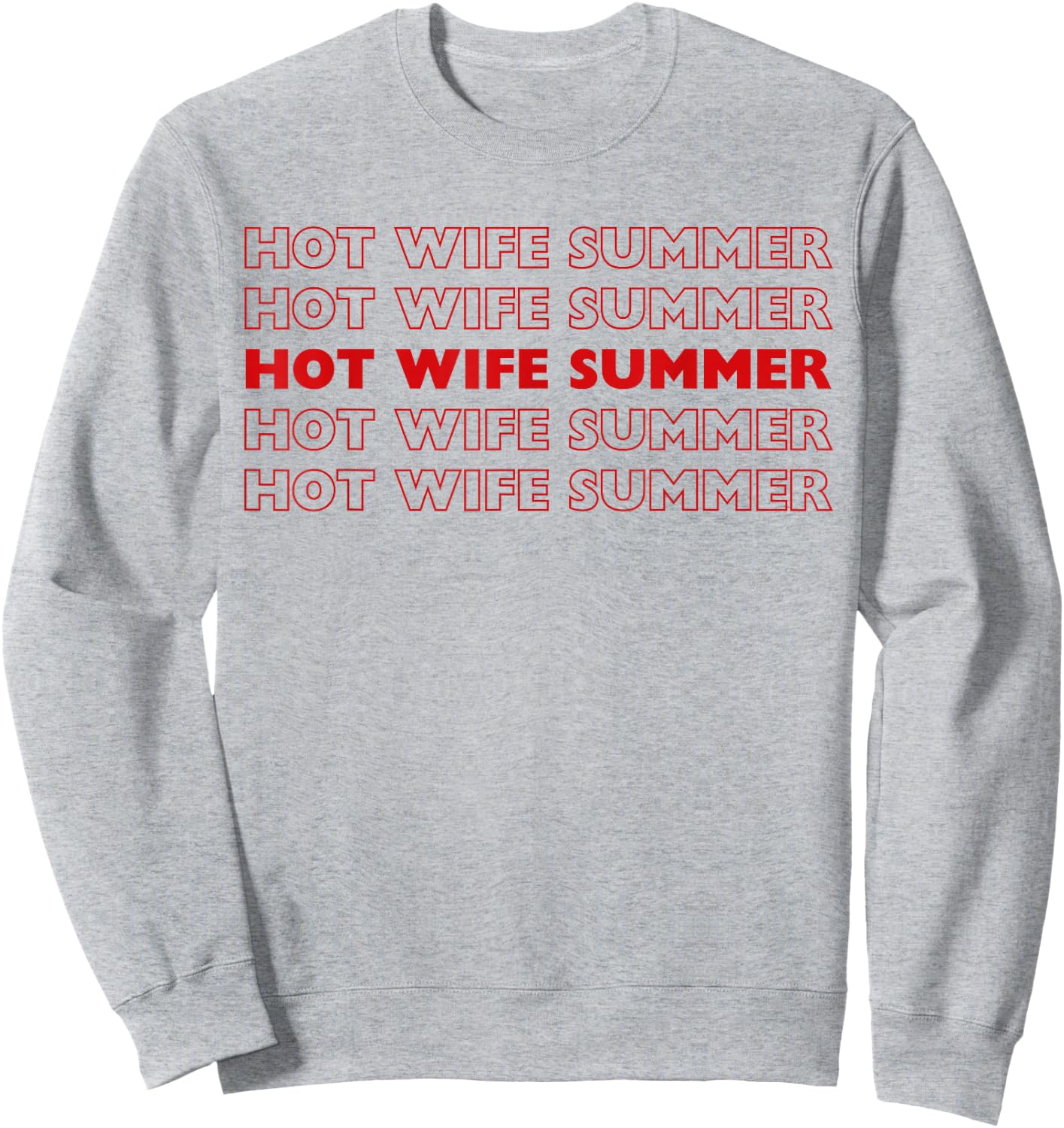 Hot Wife Summer Y2k Sweatshirt - Sweatshirt | Ash