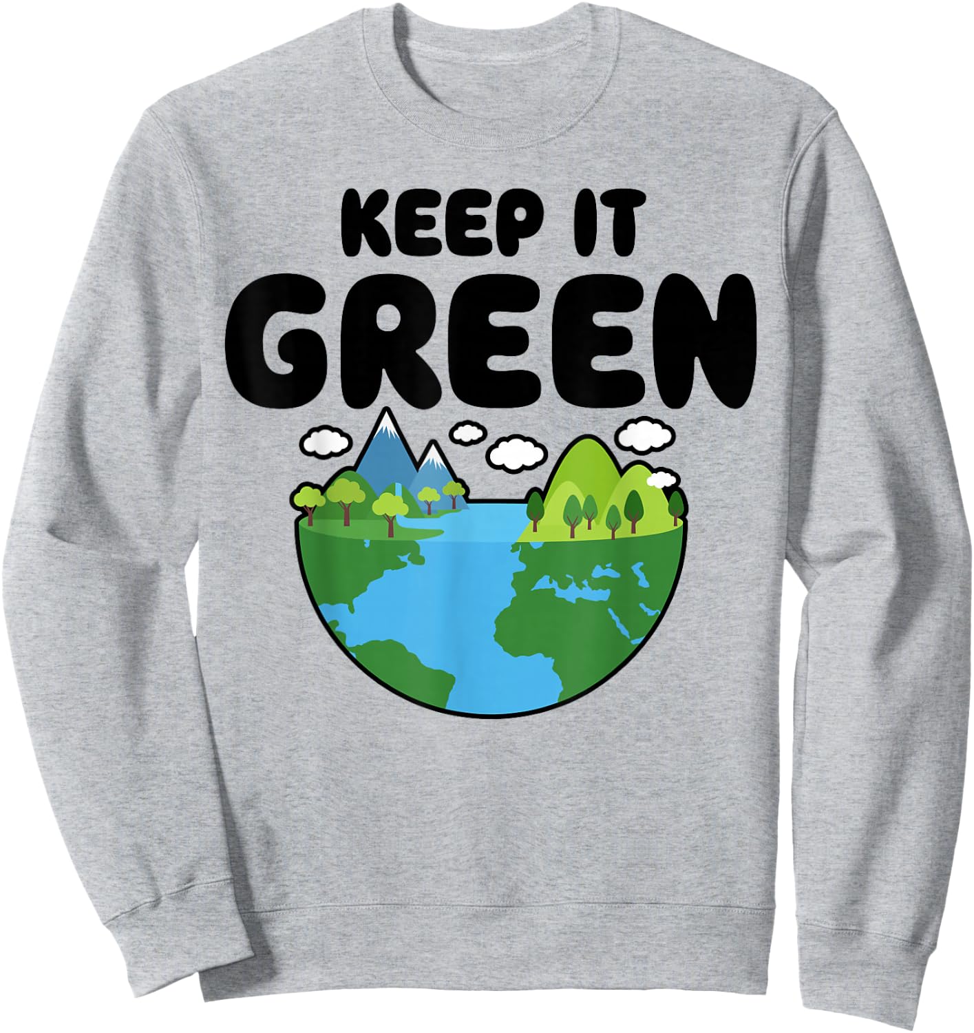 Keep It Green Earth Day Planet Environmental Awareness Retro Sweatshirt - Sweatshirt | Ash