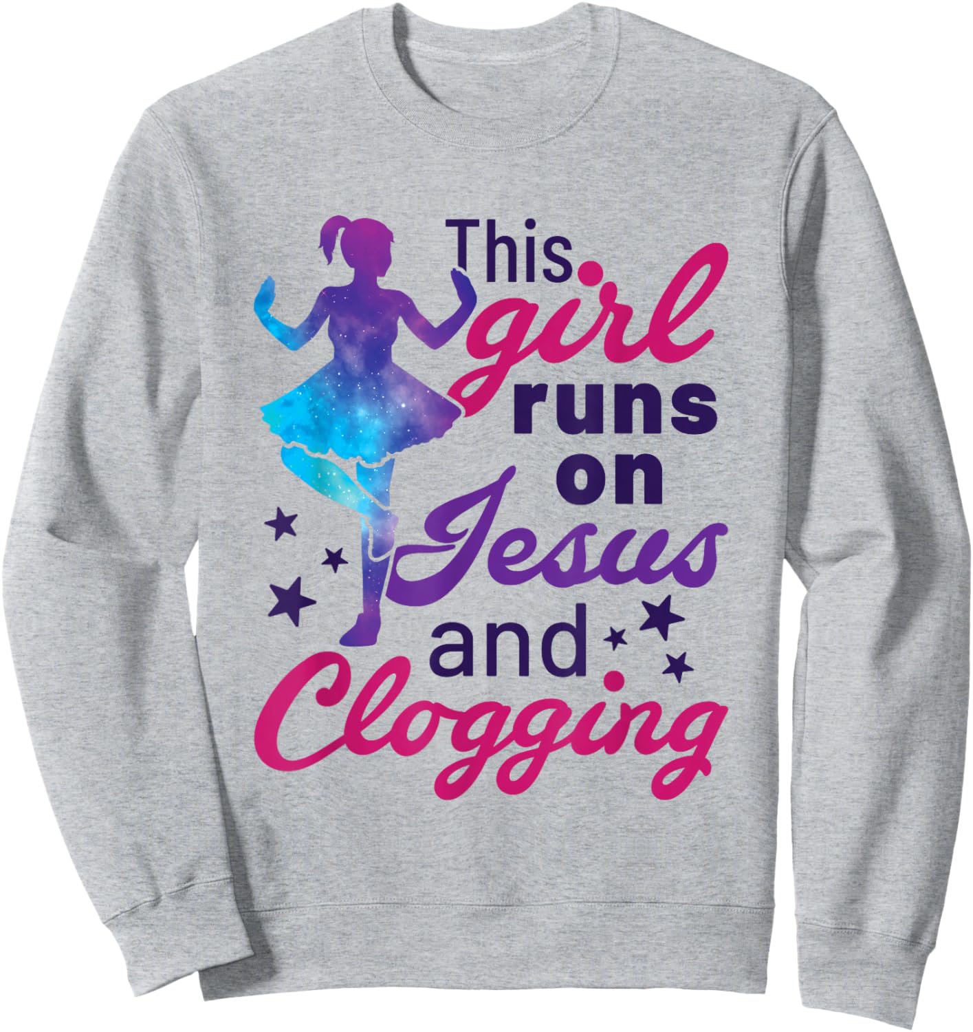 This Girl Runs on Jesus and Clogging Clogs Cute Folk Dance Sweatshirt - Sweatshirt | Ash