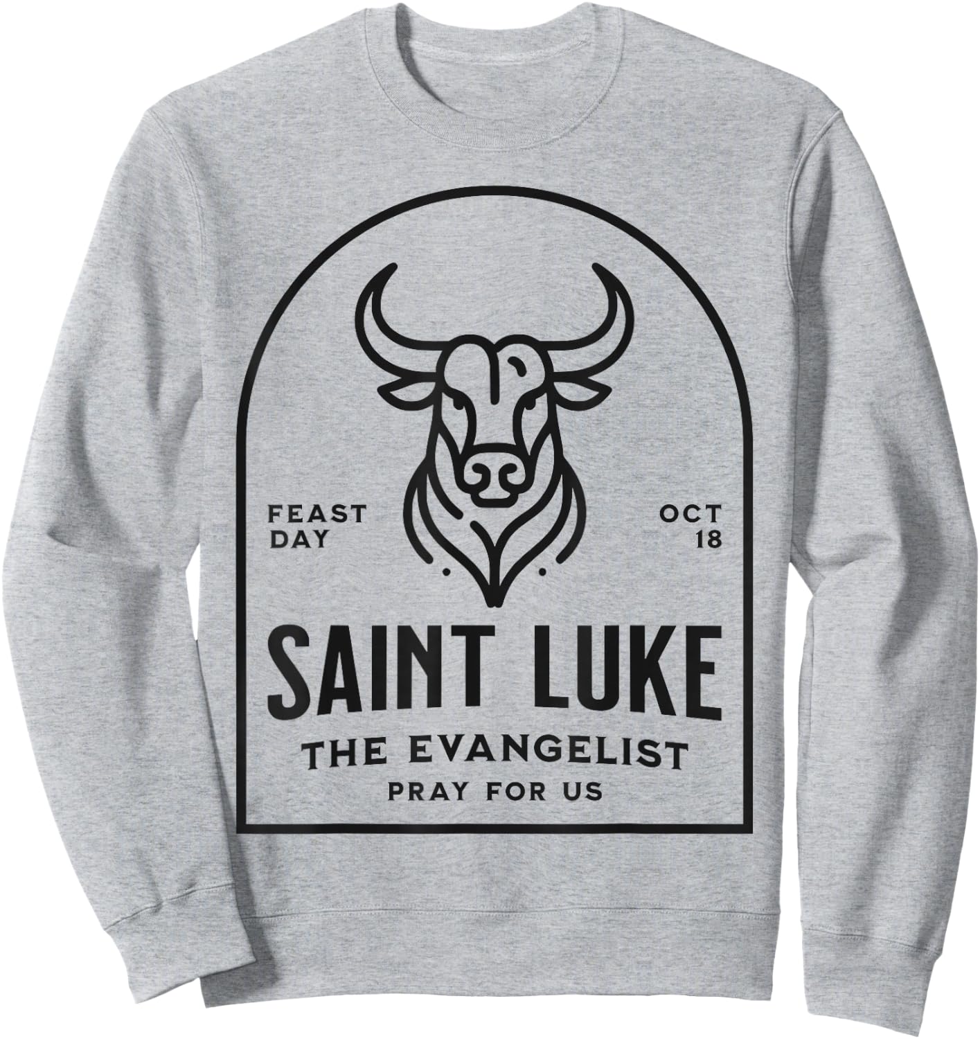 St Luke the Evangelist Catholic Patron Saint Bull Symbol Sweatshirt - Sweatshirt | Ash