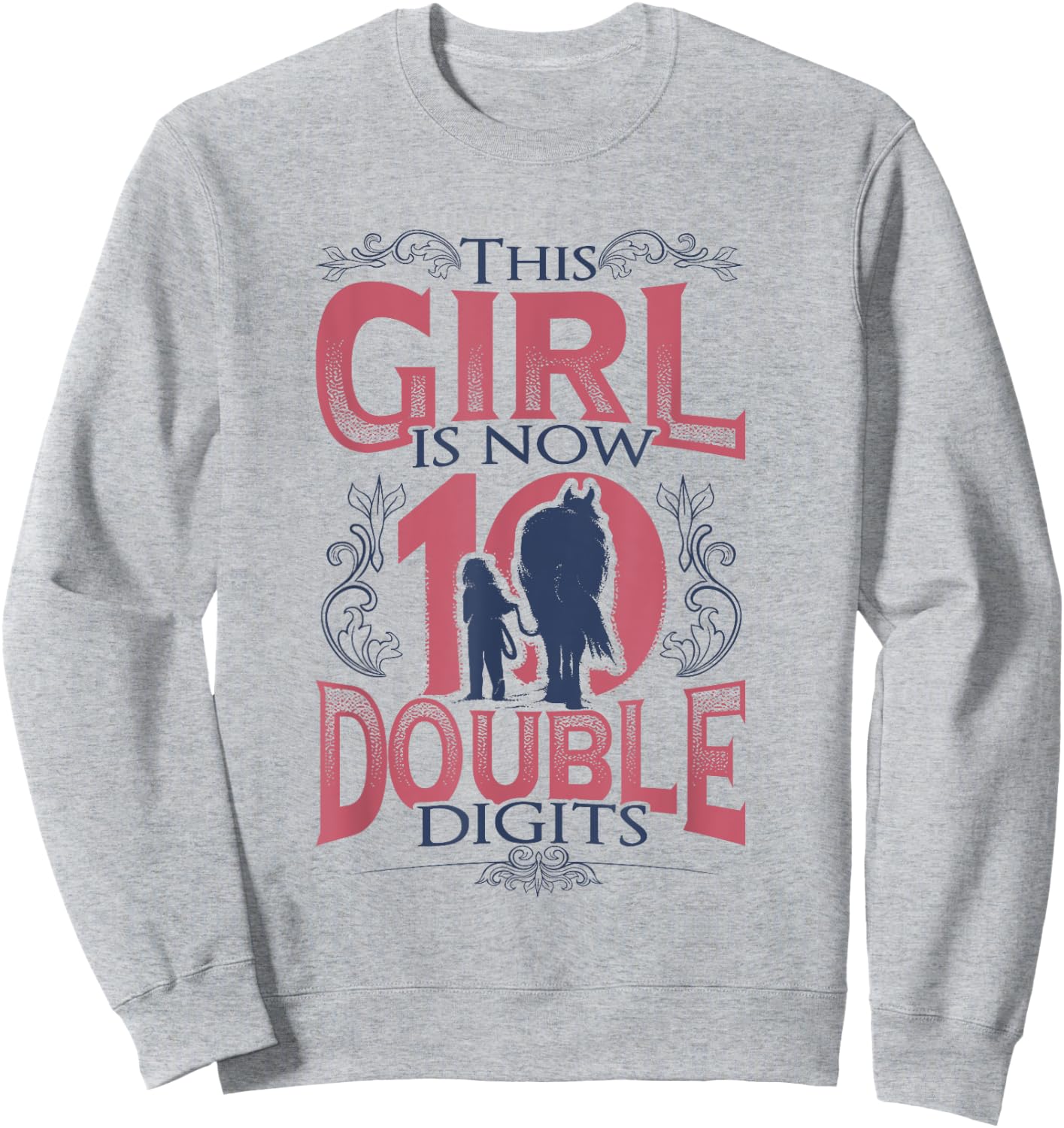 Horse Birthday Girl 10th Birthday Sweatshirt - Sweatshirt | Ash