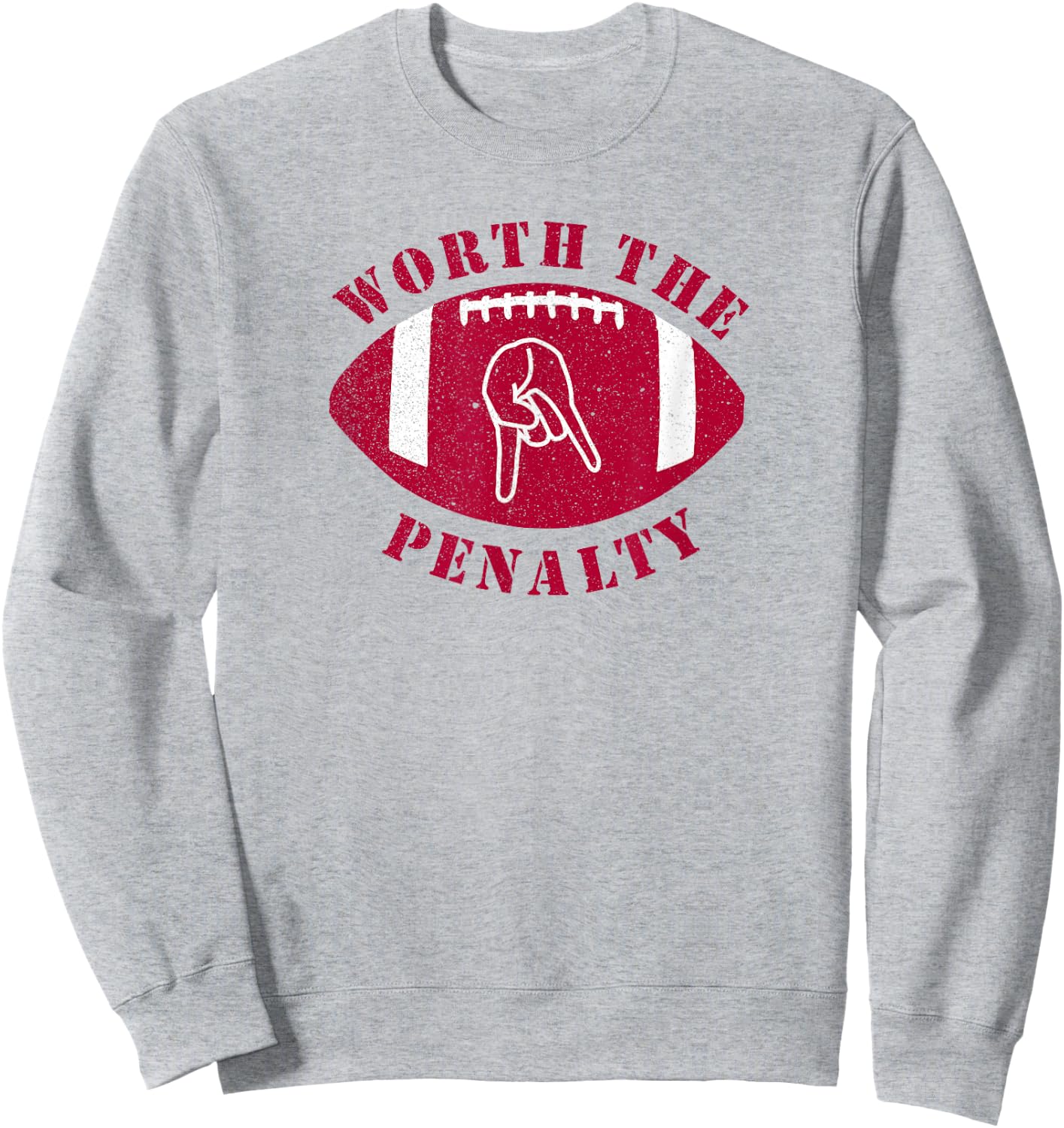 Horns Down Worth The Penalty Oklahoma Texas Red River Sweatshirt - Sweatshirt | Ash