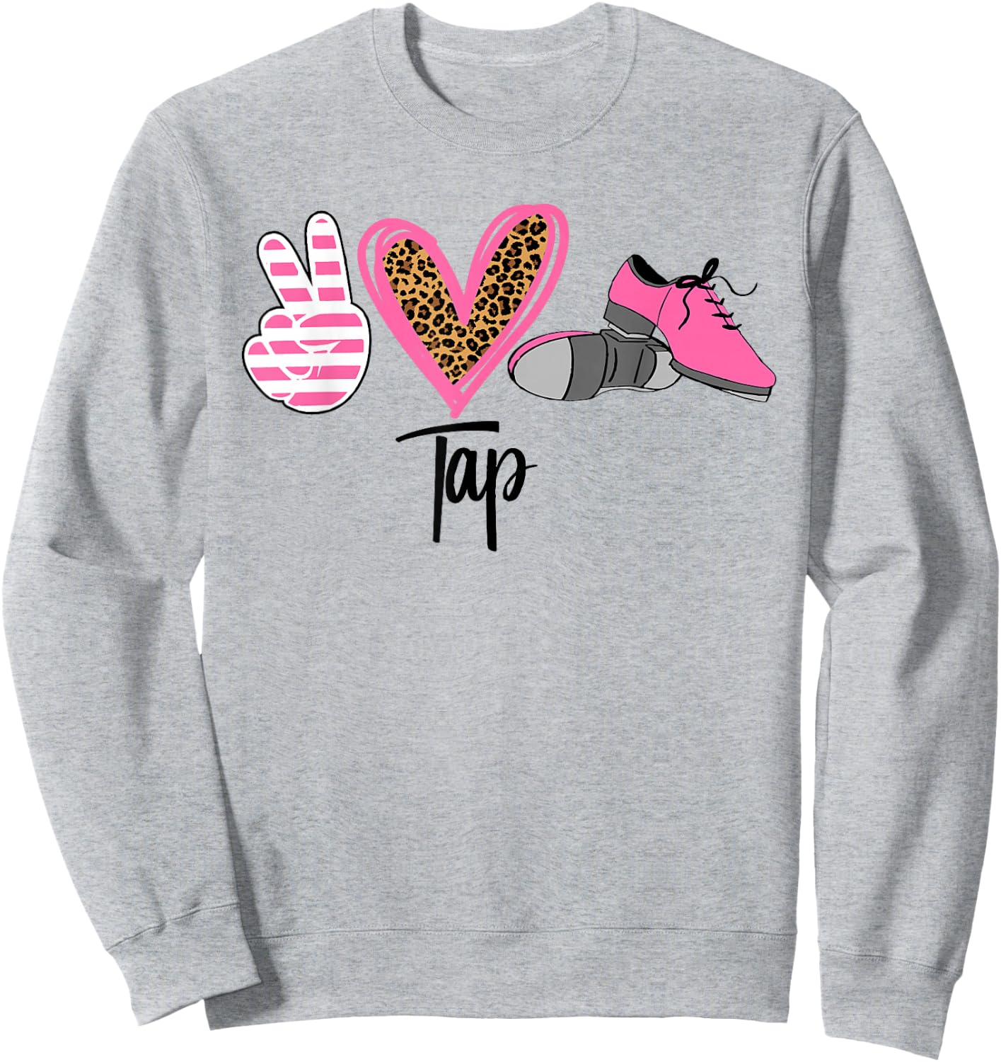 Peace Love Tap Tap Dance Shoes Pink Sweatshirt - Sweatshirt | Ash