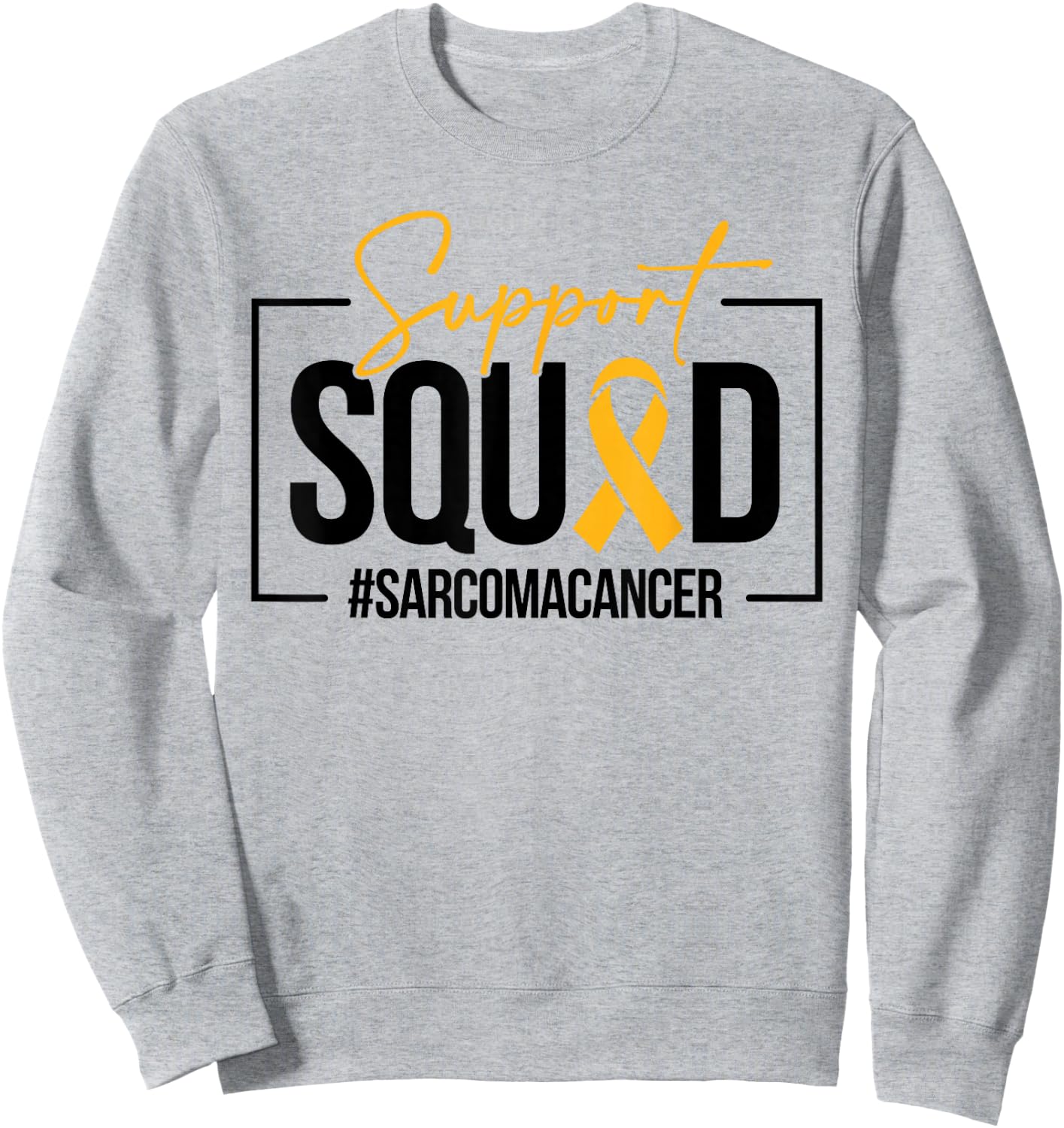 Sarcoma Cancer Awareness Support Squad Matching Sweatshirt - Sweatshirt | Ash
