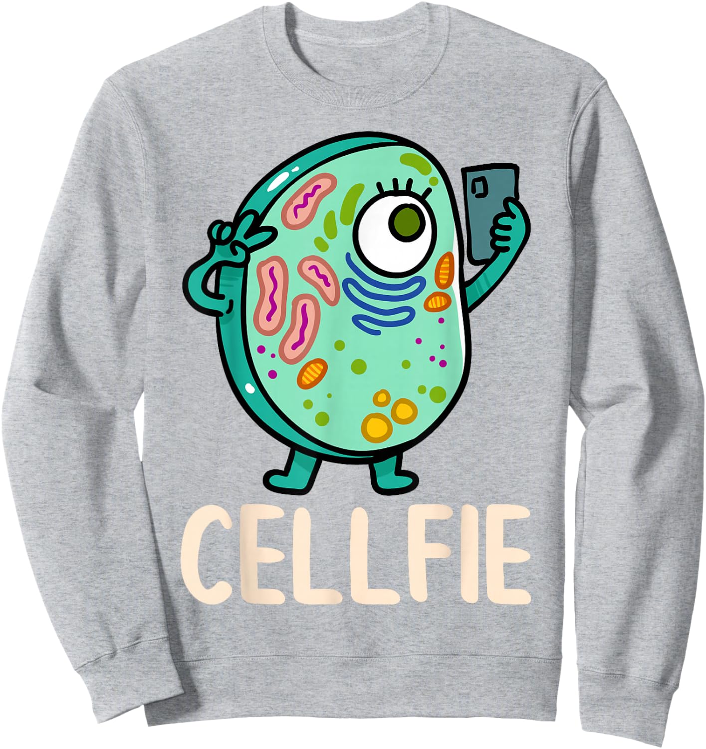 Cell Fie Funny Cellfie Selfie Biology Science Teacher Sweatshirt - Sweatshirt | Ash