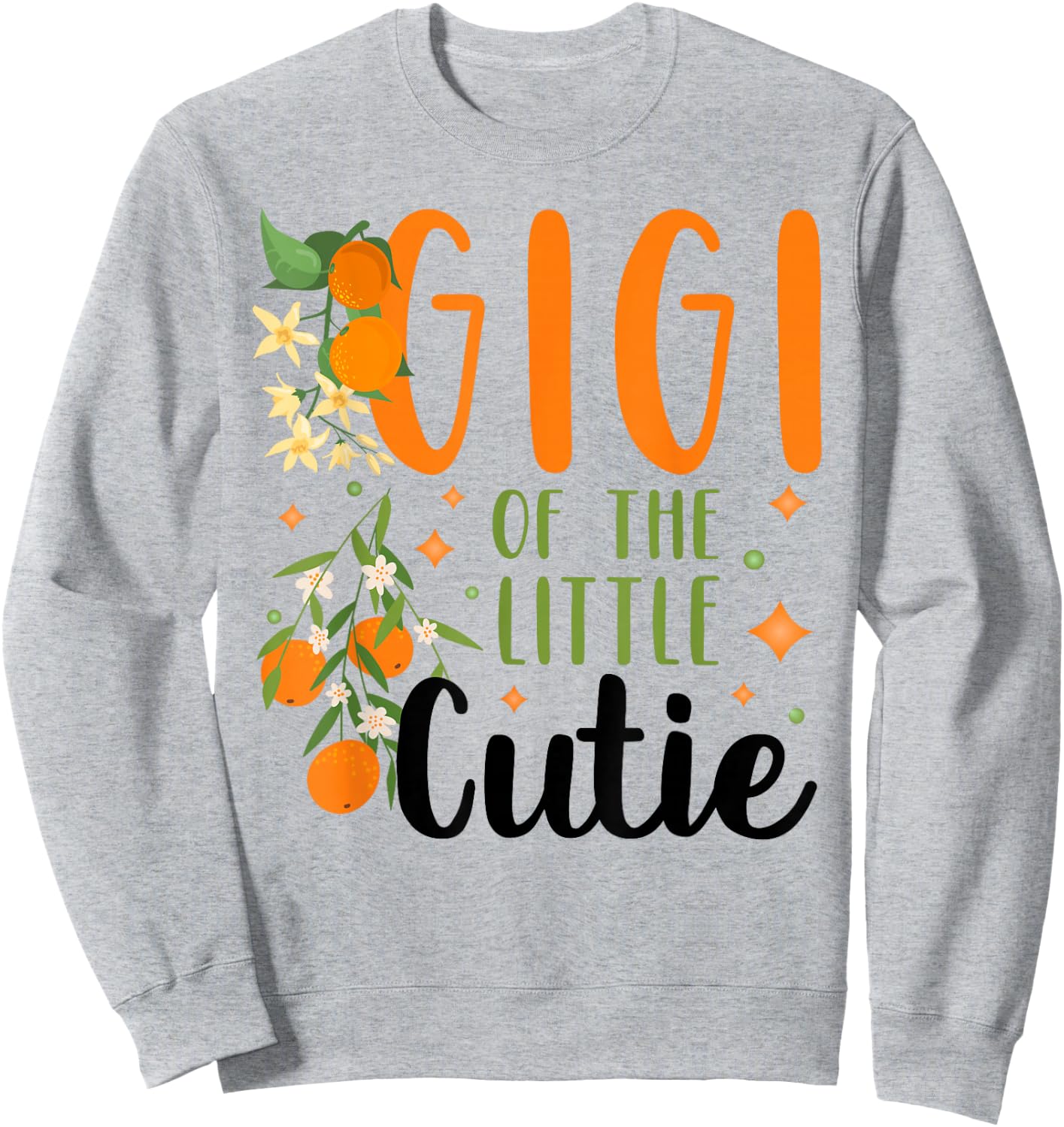 Gigi Little Cutie Baby Shower Orange 1st Birthday Party Sweatshirt - Sweatshirt | Ash