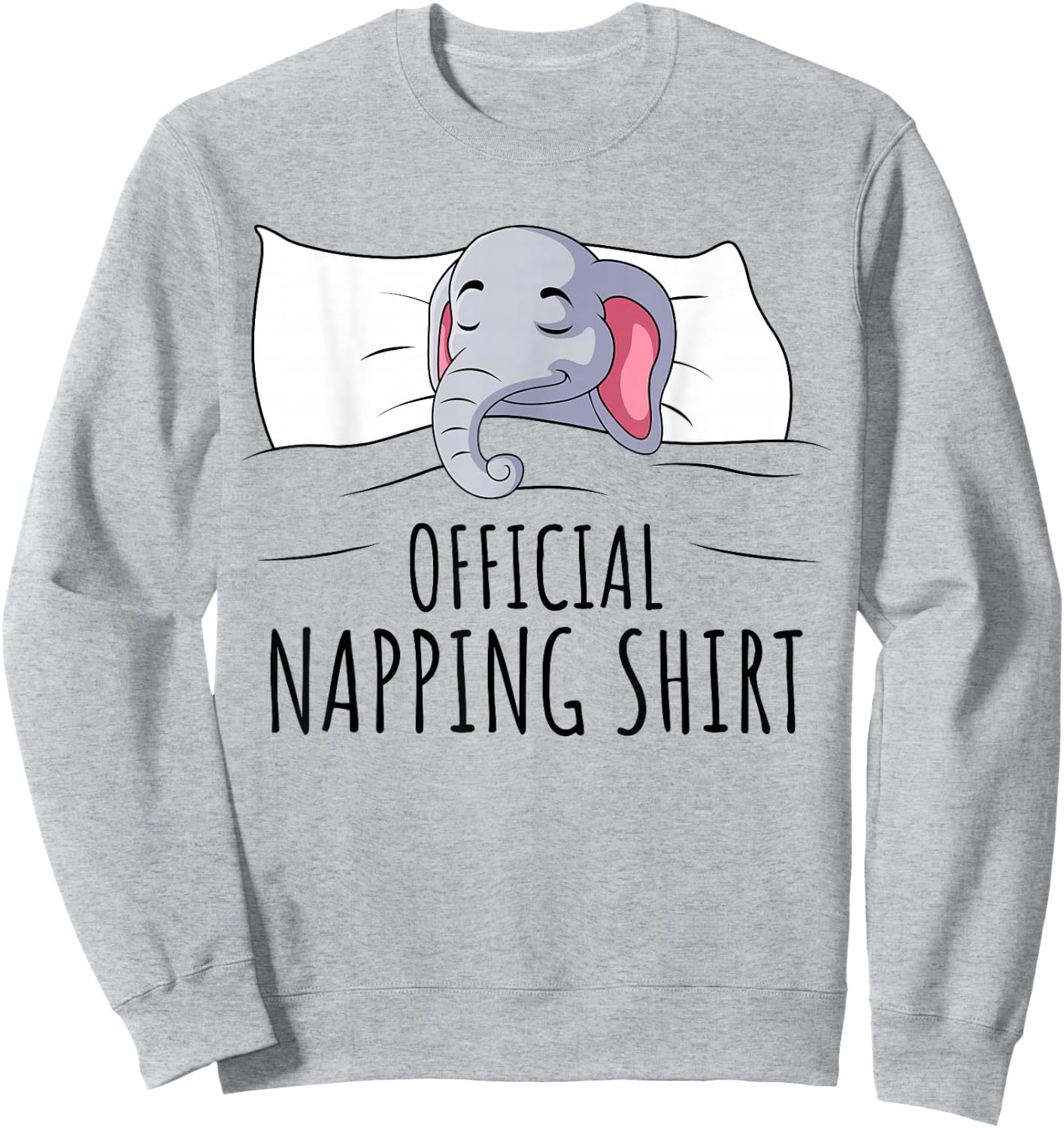 Sleeping Elephant Lover Official Napping Kids Women Men Sweatshirt - Sweatshirt | Ash