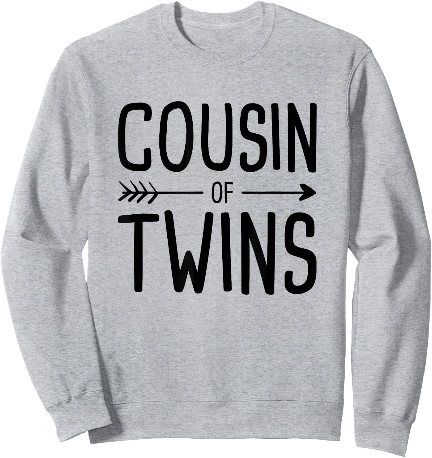 Cousin of Twins Sweatshirt - Sweatshirt | Ash