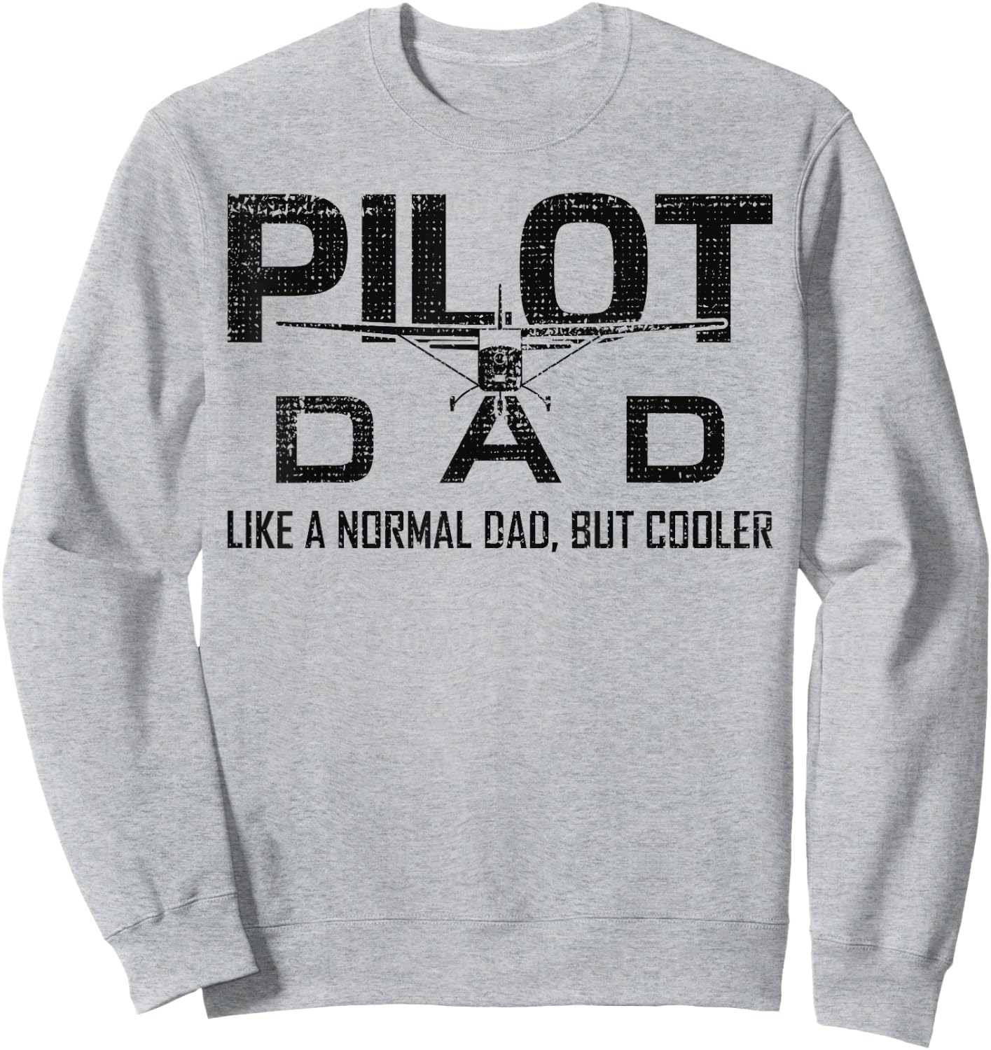 Funny Pilot Dad Airplane Aviation Lover Husband Pilot Father Sweatshirt - Sweatshirt | Ash