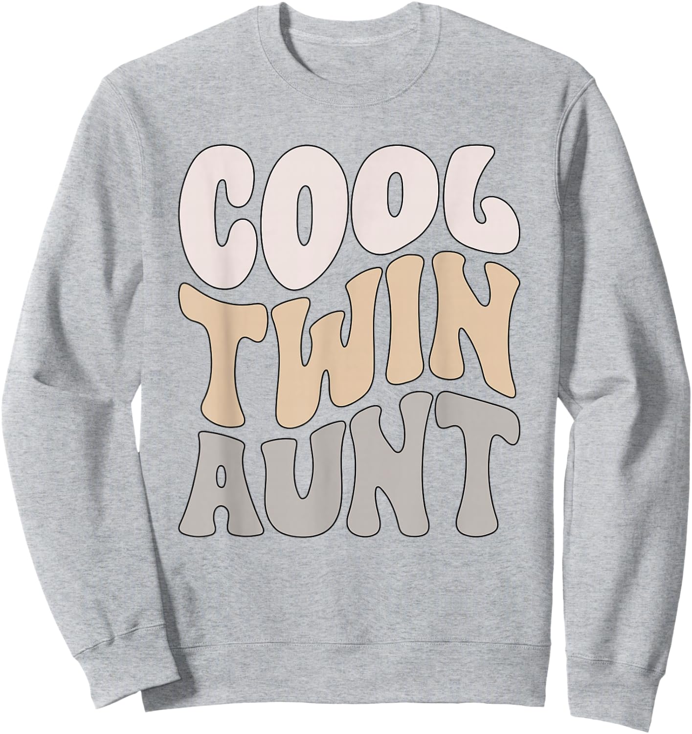Cool Twin Aunt Of Twins Twin Auntie Of Twins Sweatshirt - Sweatshirt | Ash