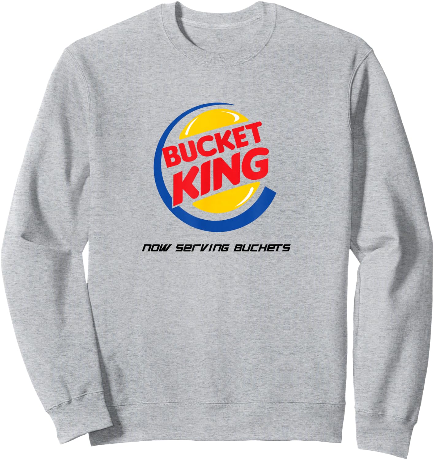 Bucket King Funny Basketball Shirt Sweatshirt - Sweatshirt | Ash