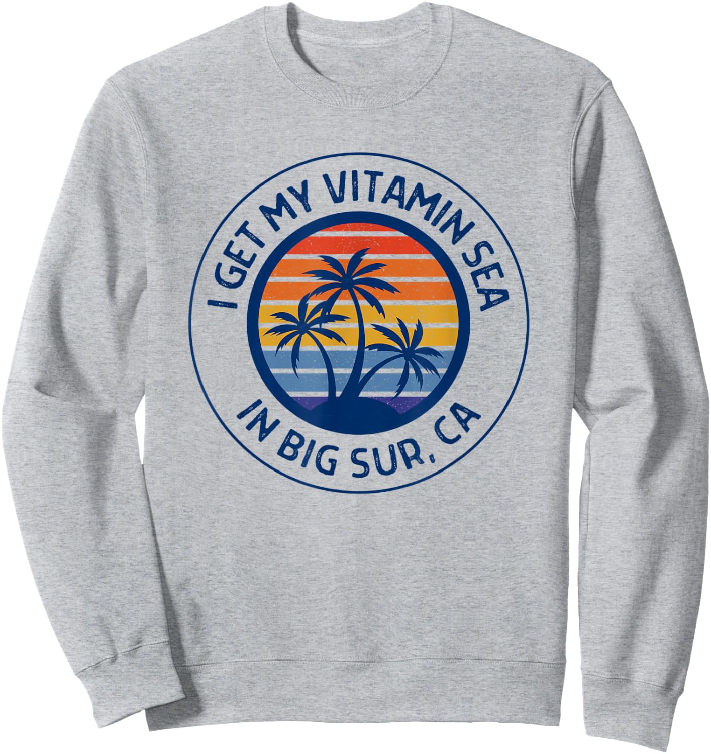 Big Sur CA Fun Big Sur Beach Vacation Big Sur California Women Kids Sweatshirt - Sweatshirt | Ash