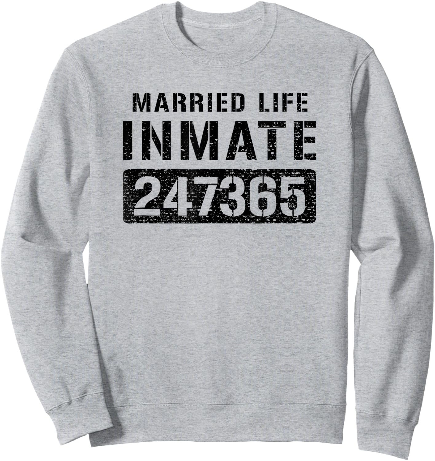 Married Life Couples Prisoner Inmate Halloween Costume Sweatshirt - Sweatshirt | Ash