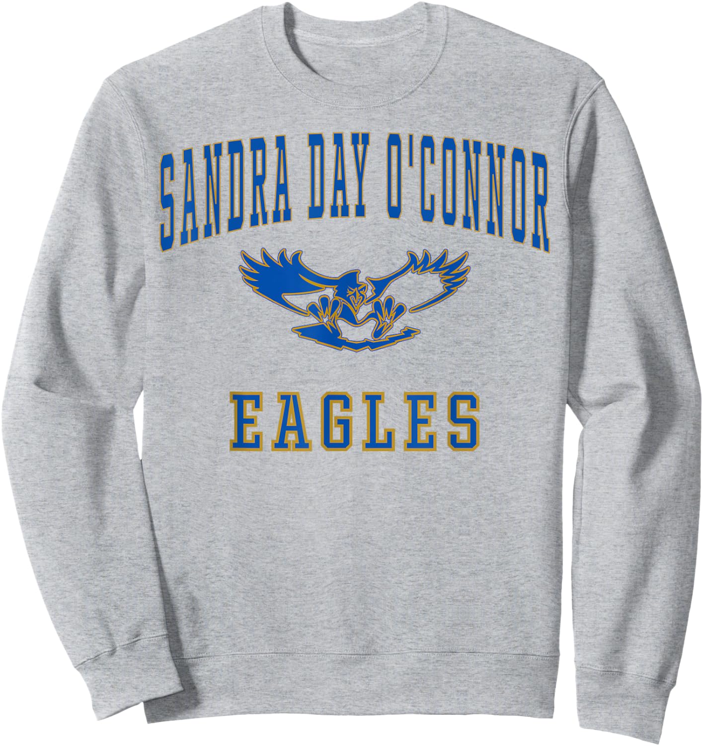 Sandra Day O'Connor High School Eagles C1 Sweatshirt - Sweatshirt | Ash