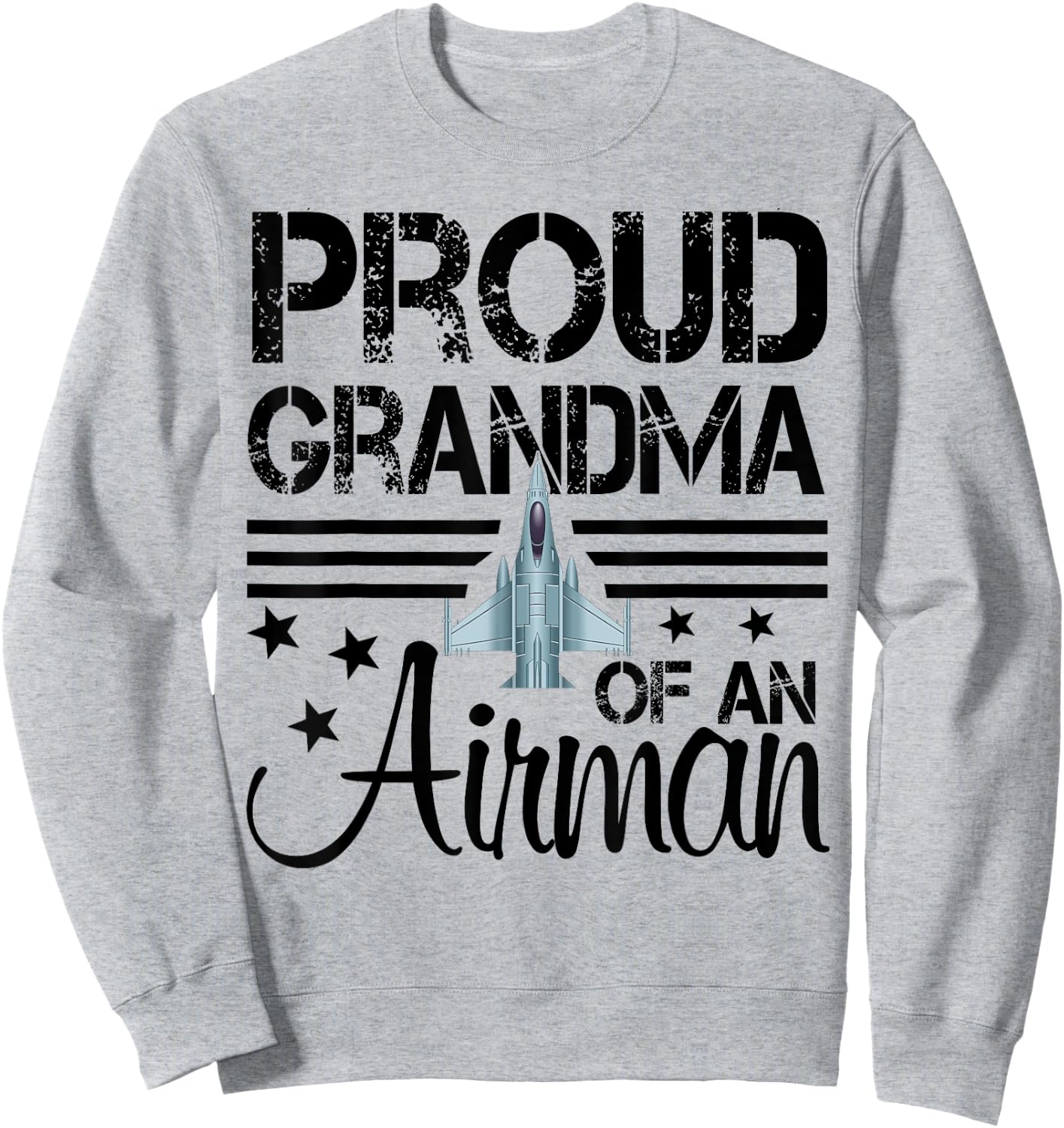 Proud Grandma of An Airman Jet Plane Pilot Sweatshirt - Sweatshirt | Ash