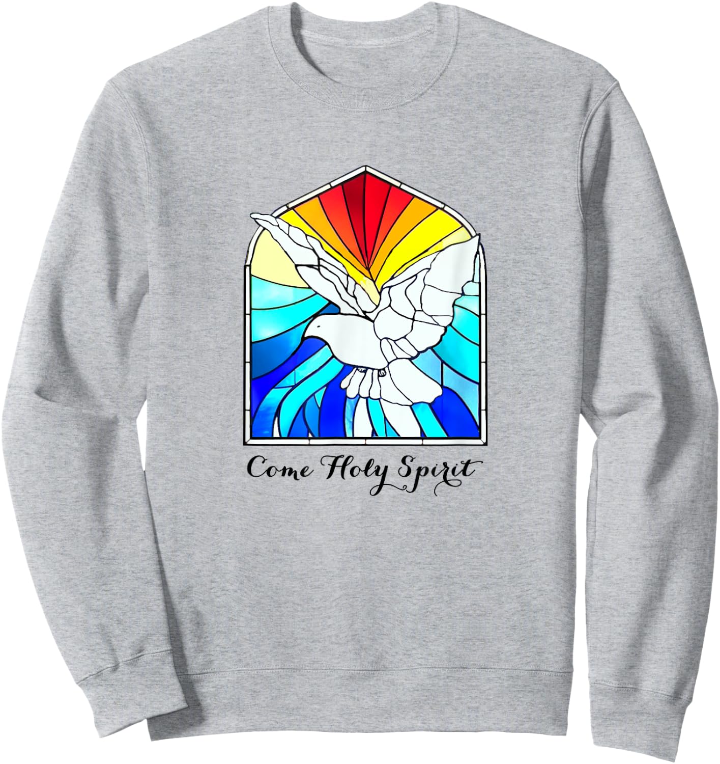COME HOLY SPIRIT - Dove art design and Christian LOVE prayer Sweatshirt - Sweatshirt | Ash