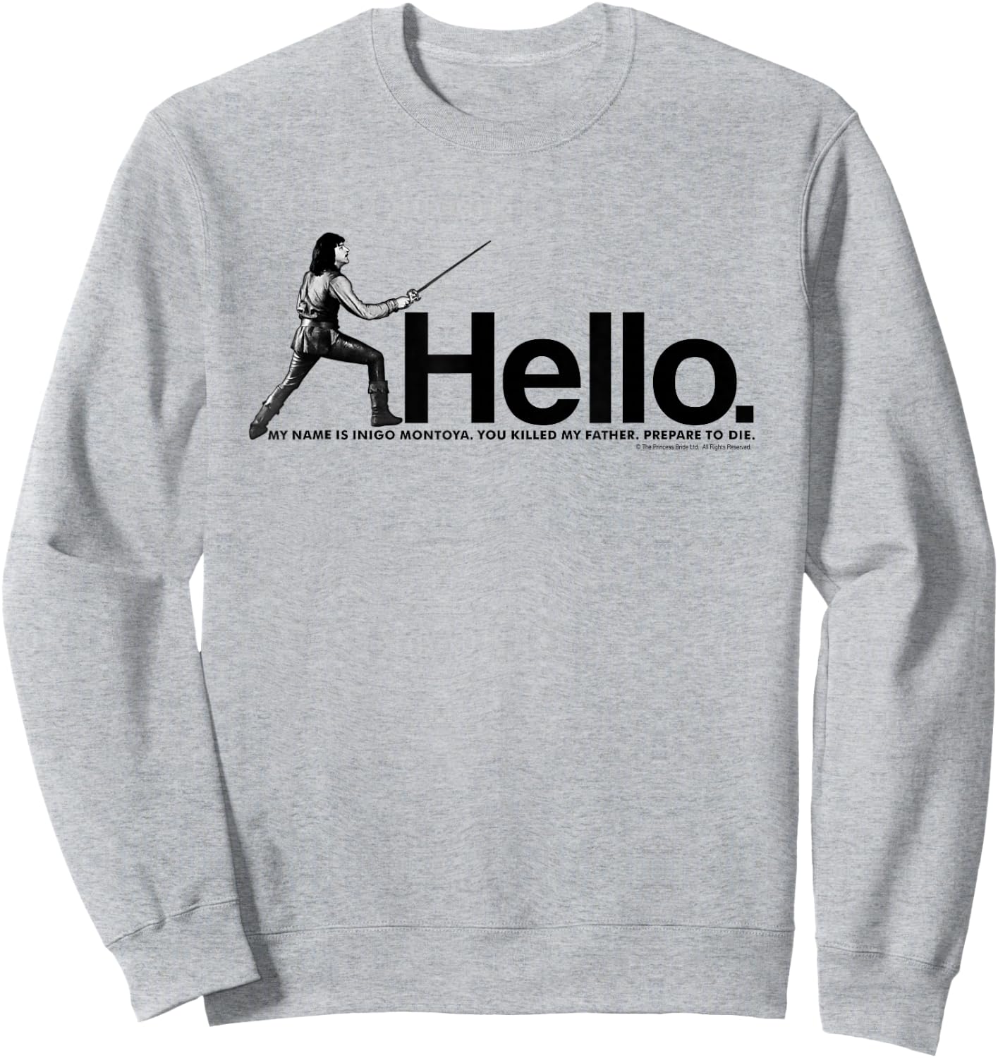 Princess Bride Inigo Montoya Sweatshirt - Sweatshirt | Ash