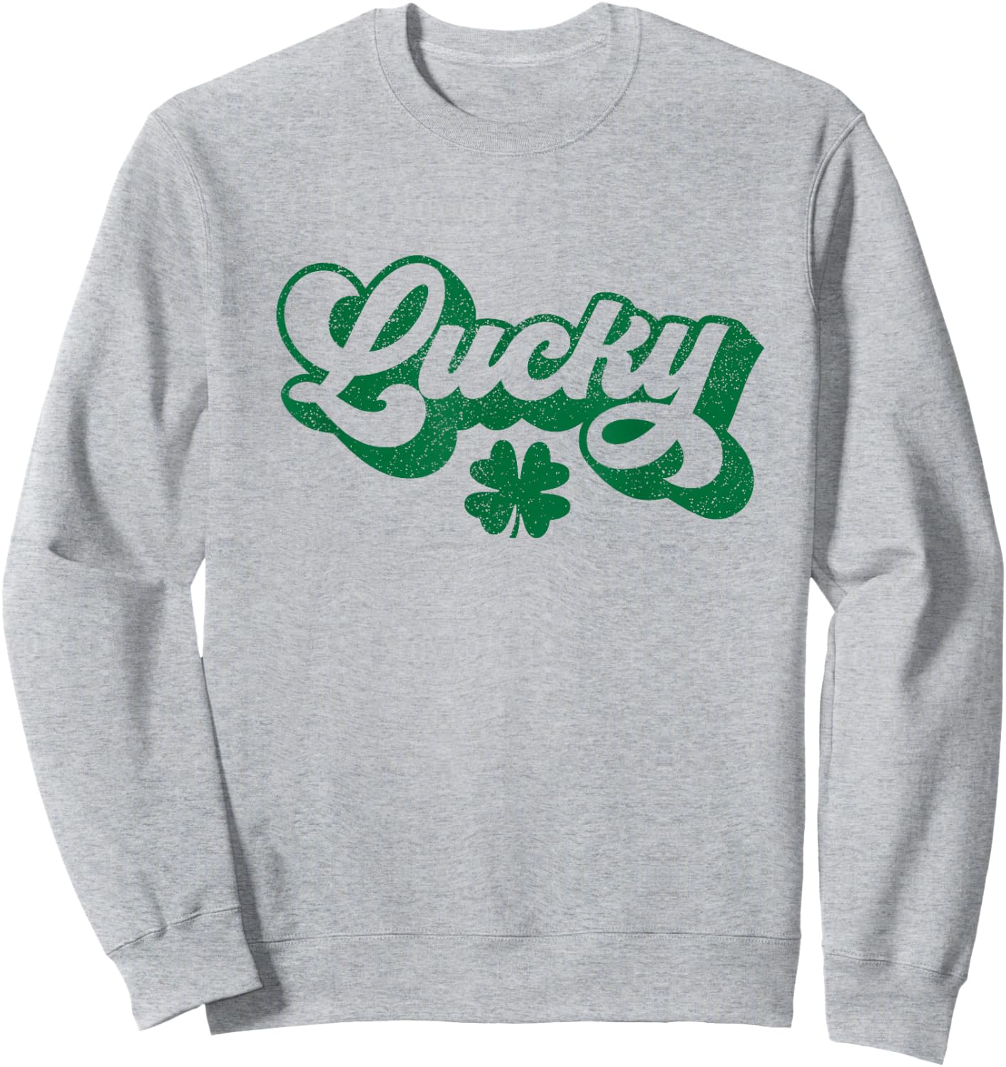Lucky Shamrock St Patricks Day Sweatshirt - Sweatshirt | Ash
