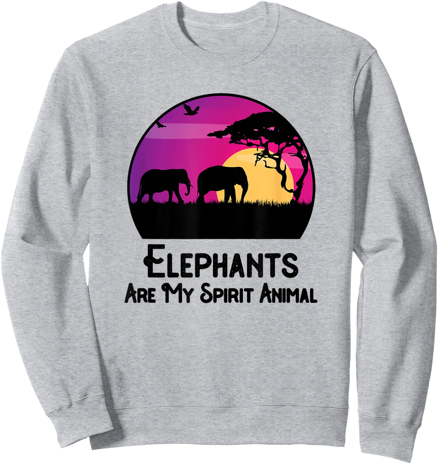 Elephants Are My Spirit Animal Elephant Lovers Sweatshirt - Sweatshirt | Ash