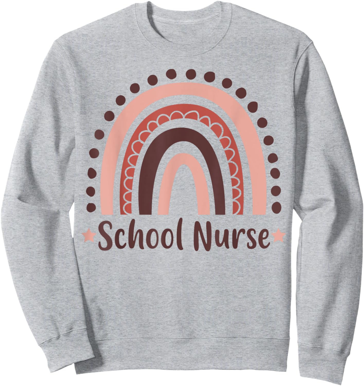 School Nurse Boho Rainbow apparel Cute Teaching Sweatshirt - Sweatshirt | Ash
