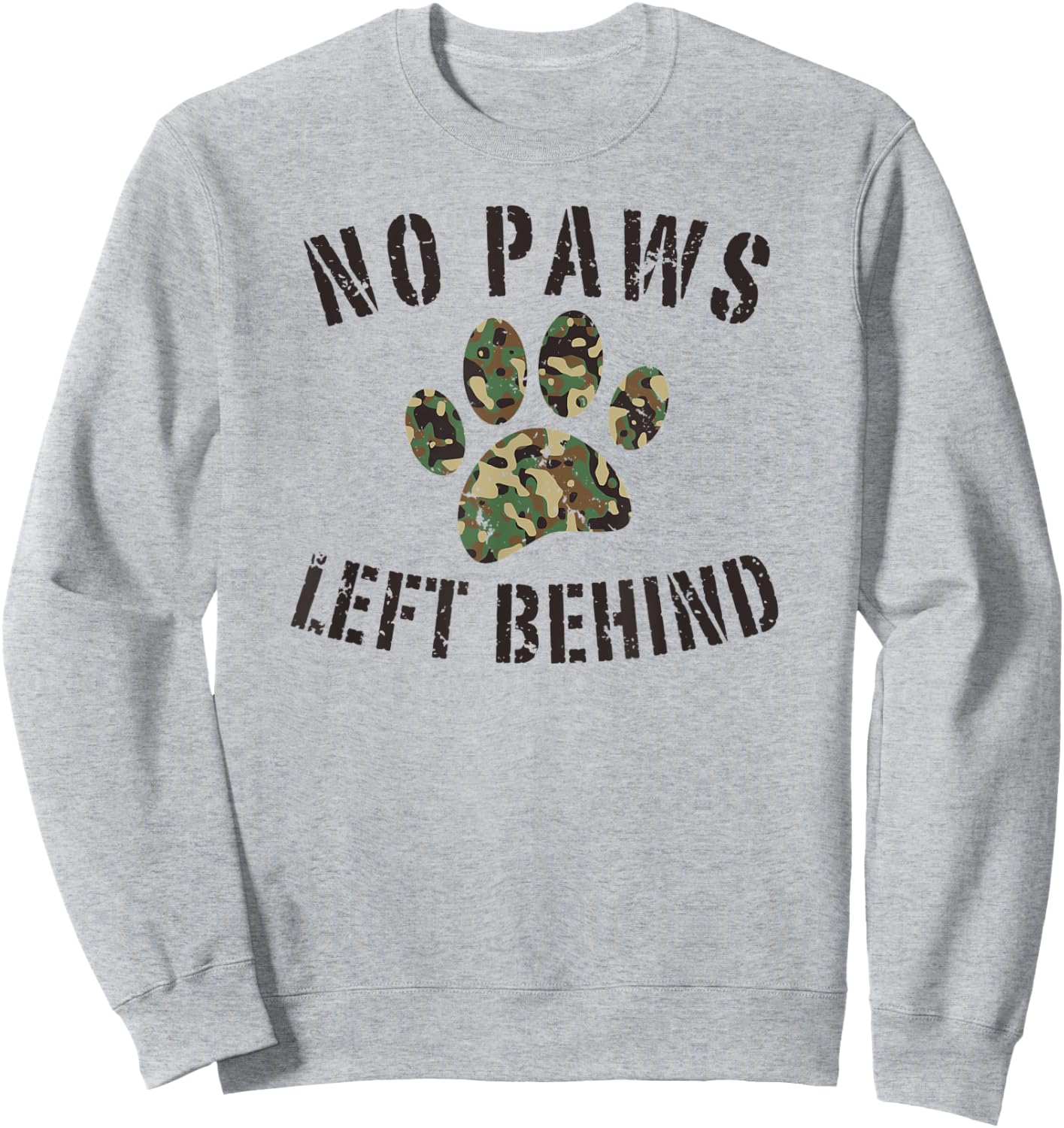No Paws Left Behind Camo Paw Print Military Service Dogs Sweatshirt - Sweatshirt | Ash