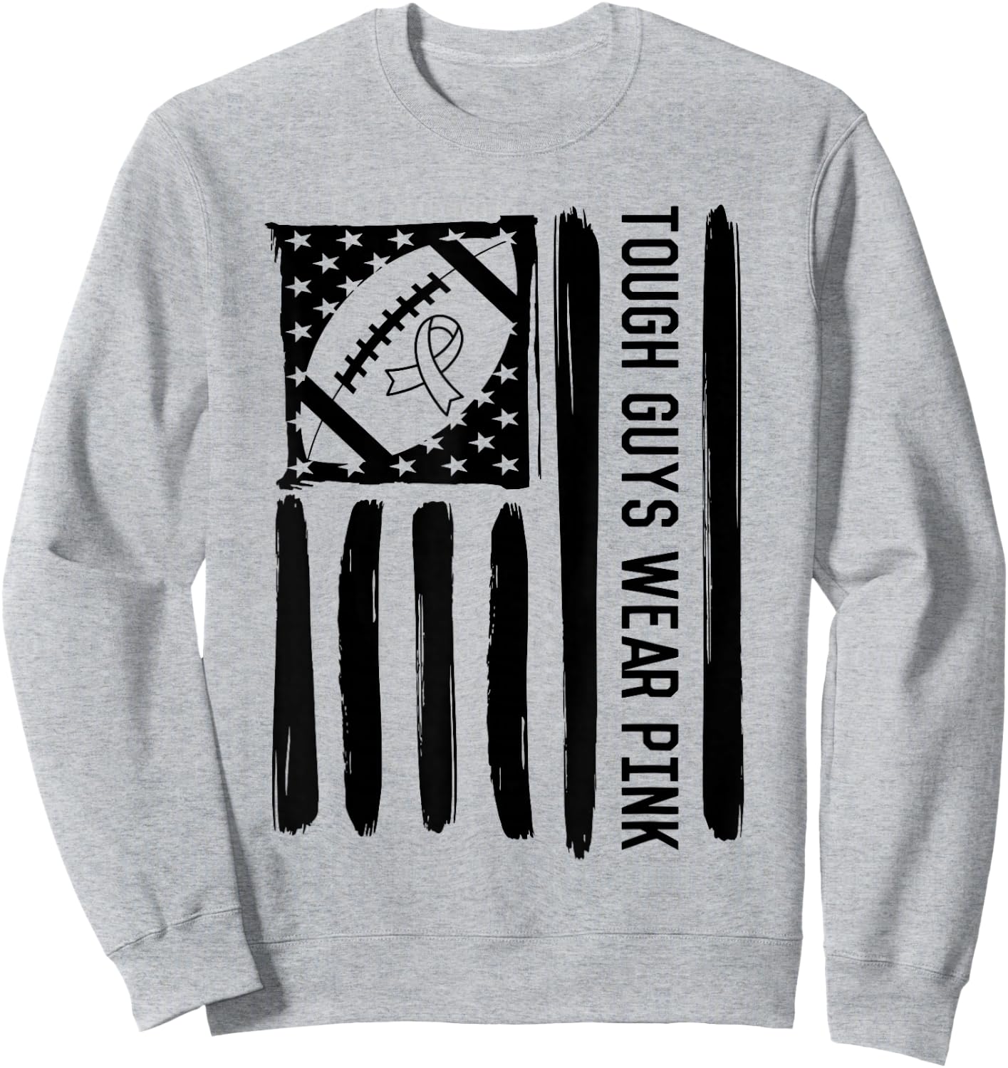Tough Guys Wear Pink Breast Cancer Football US American Flag Sweatshirt - Sweatshirt | Ash