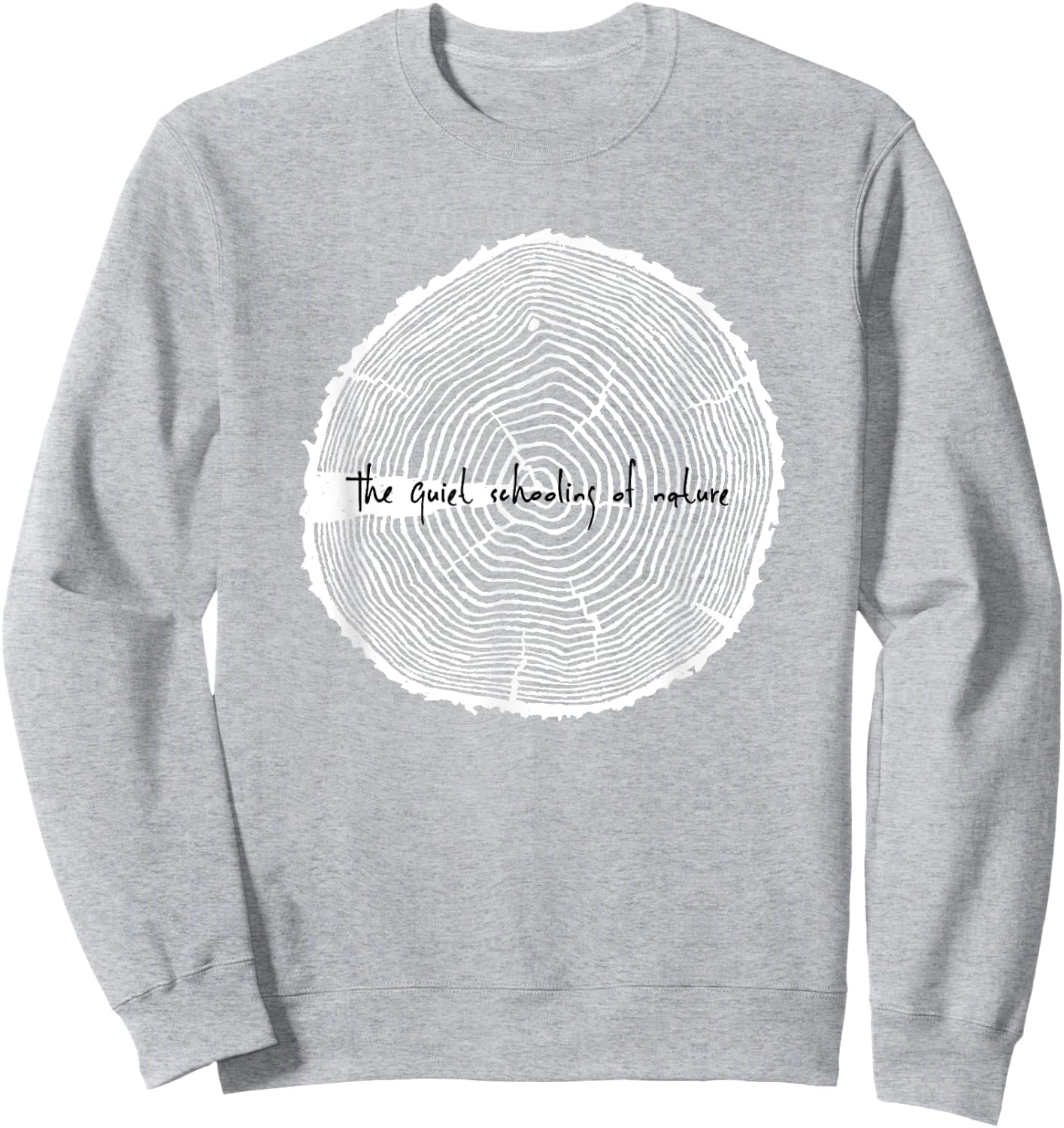 The Quiet Schooling Of Nature - Charlotte Mason Sweatshirt - Sweatshirt | Ash