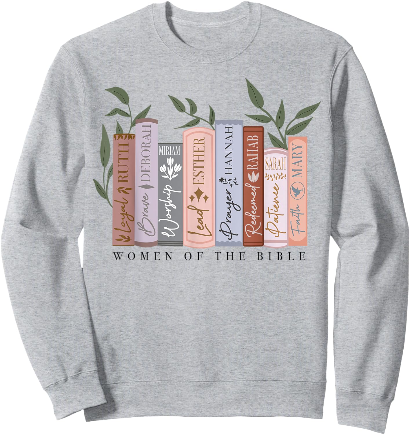 Women Of The Bible Funny Book Lover Sweatshirt - Sweatshirt | Ash