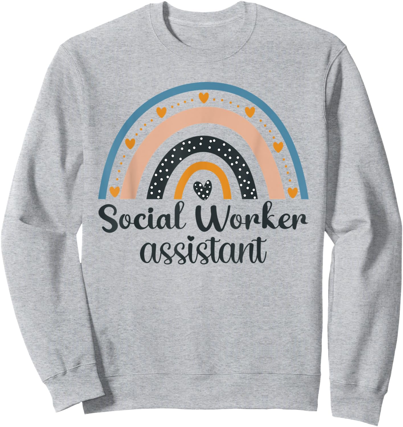 Social Worker Colored Rainbow Women Caregiver Assistant Sweatshirt - Sweatshirt | Ash