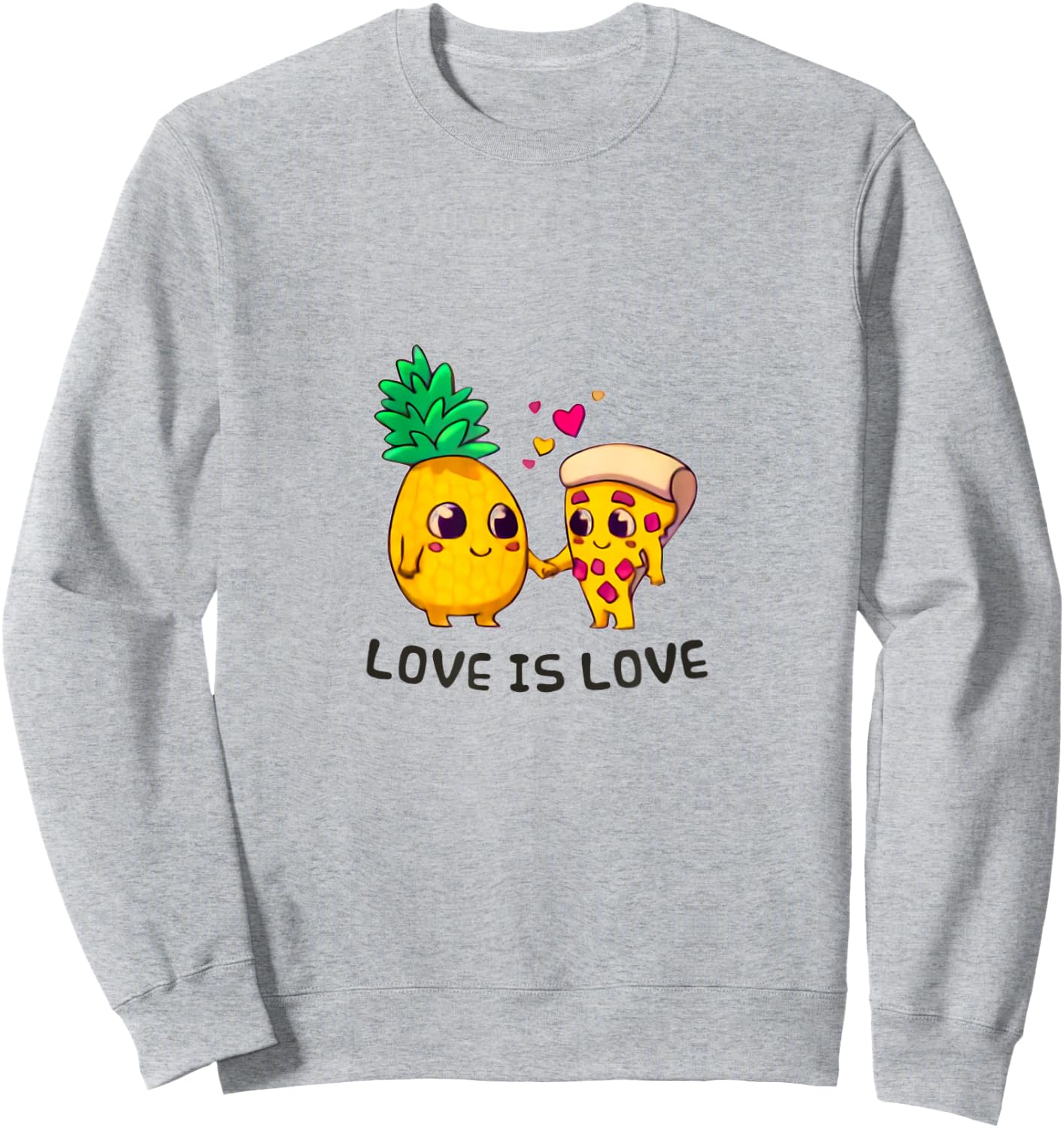 Love is Love Cute Pride Pineapple Pizza Sweatshirt - Sweatshirt | Ash