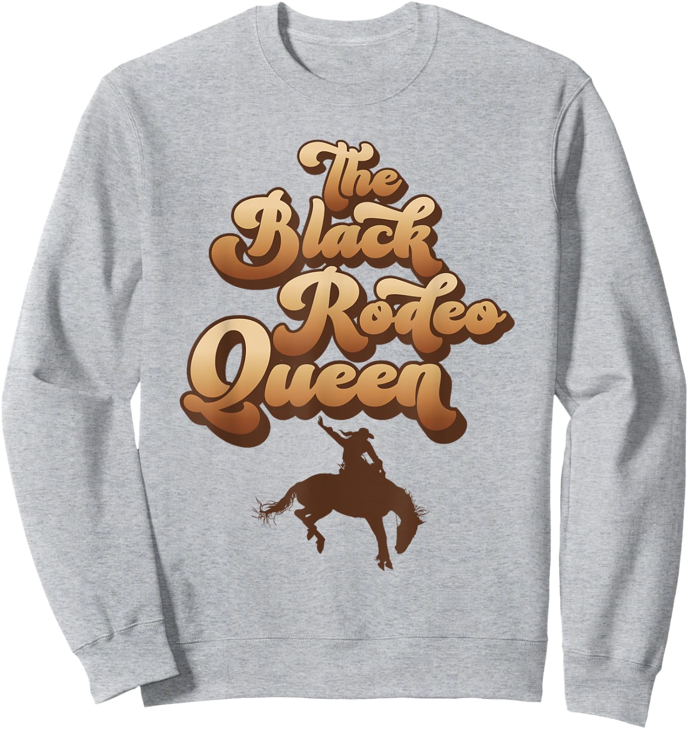 The Black Rodeo Queen African American Southern Cowgirl Sweatshirt - Sweatshirt | Ash