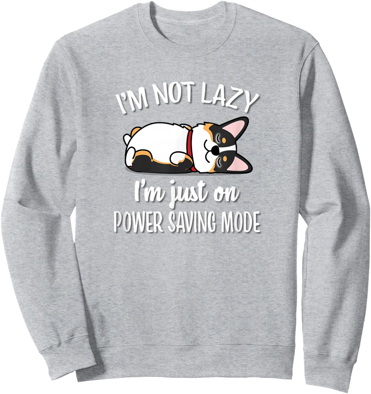 Funny Kawaii Lazy Nap Power Saving Mode Tricolor Corgi Lover Sweatshirt - Sweatshirt | Ash