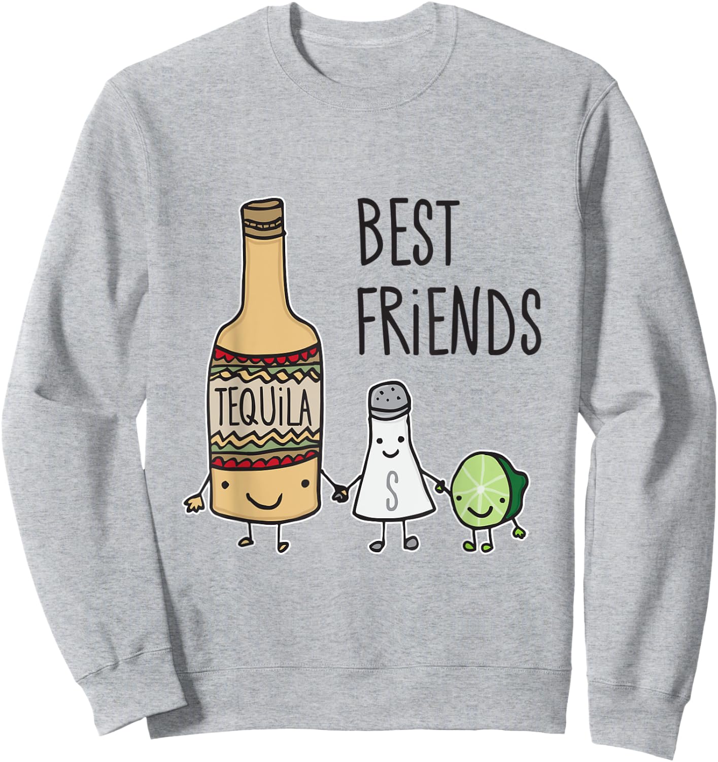 Tequila Salt and Lime Best Friends Margarita T Shirt Sweatshirt - Sweatshirt | Ash
