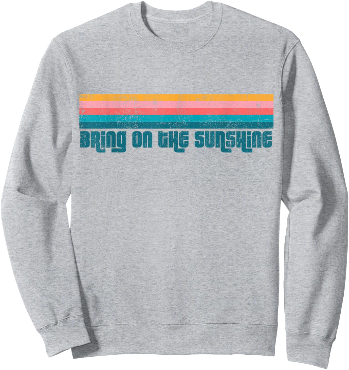Vintage Bring On The Sunshine Beach Retro Cute Summer Sweatshirt - Sweatshirt | Ash