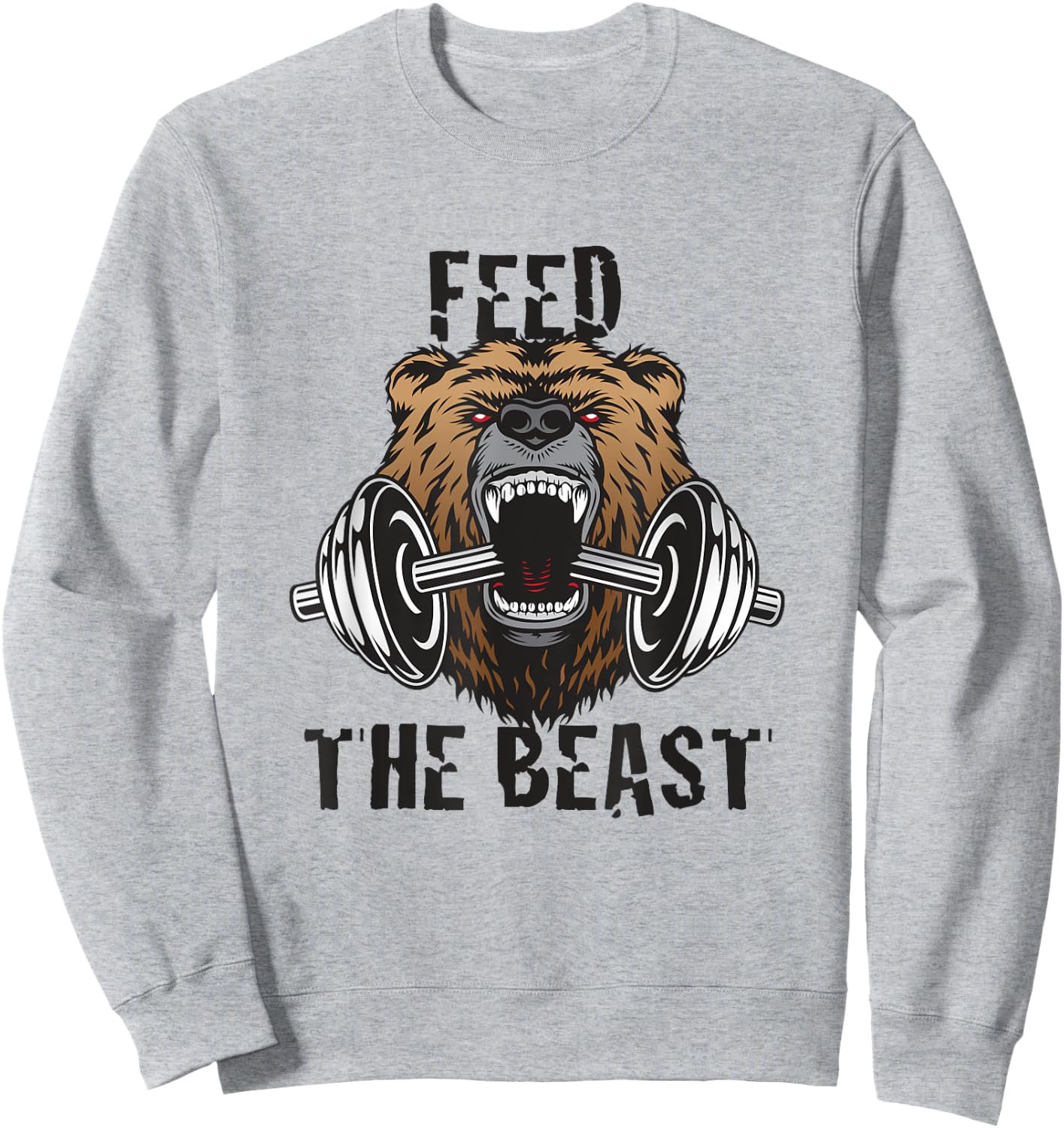 Fitness Motivational Feed The Beast Gym Workout Sweatshirt - Sweatshirt | Ash