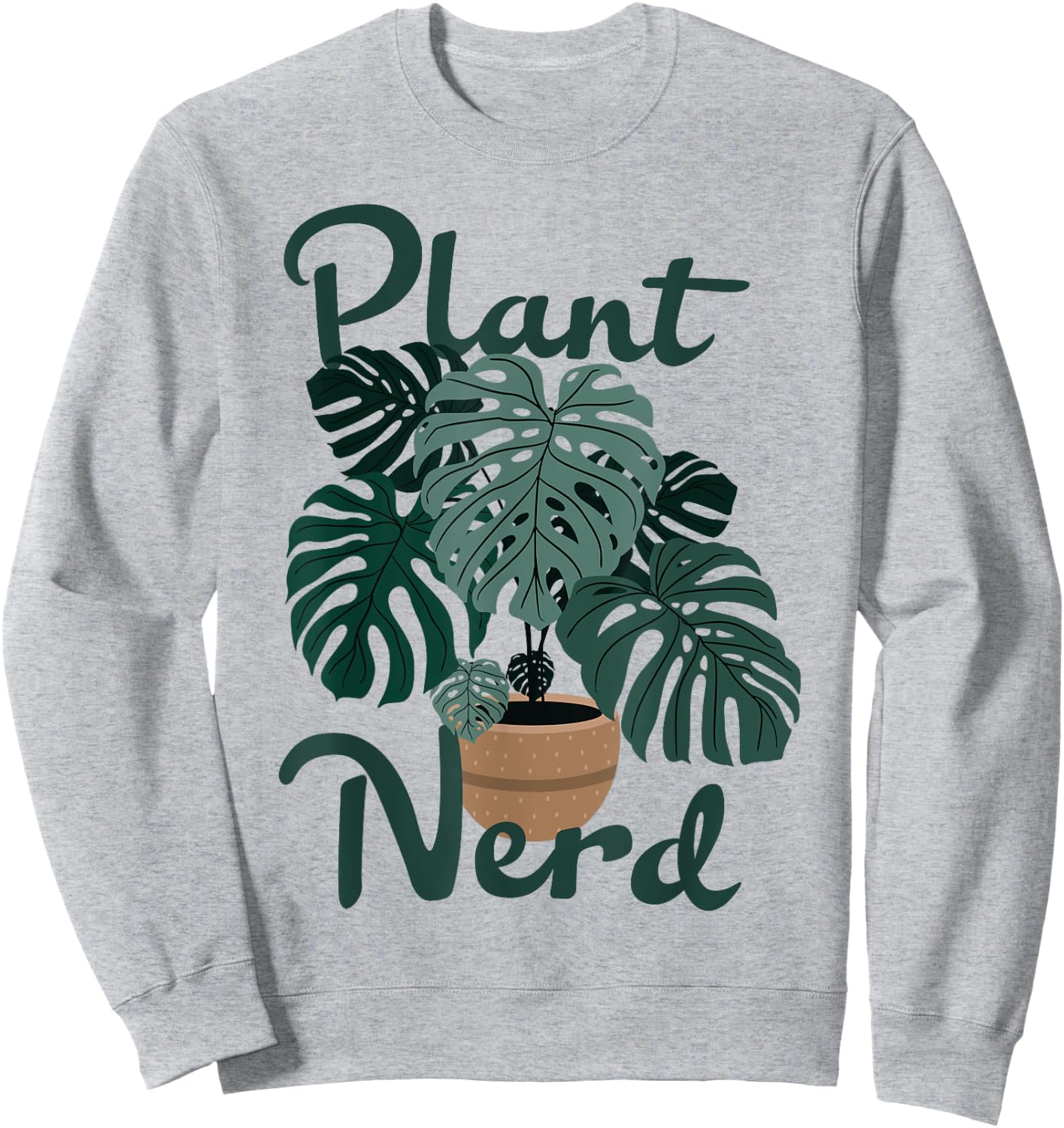 Plant Nerd Monstera Sweatshirt - Sweatshirt | Ash