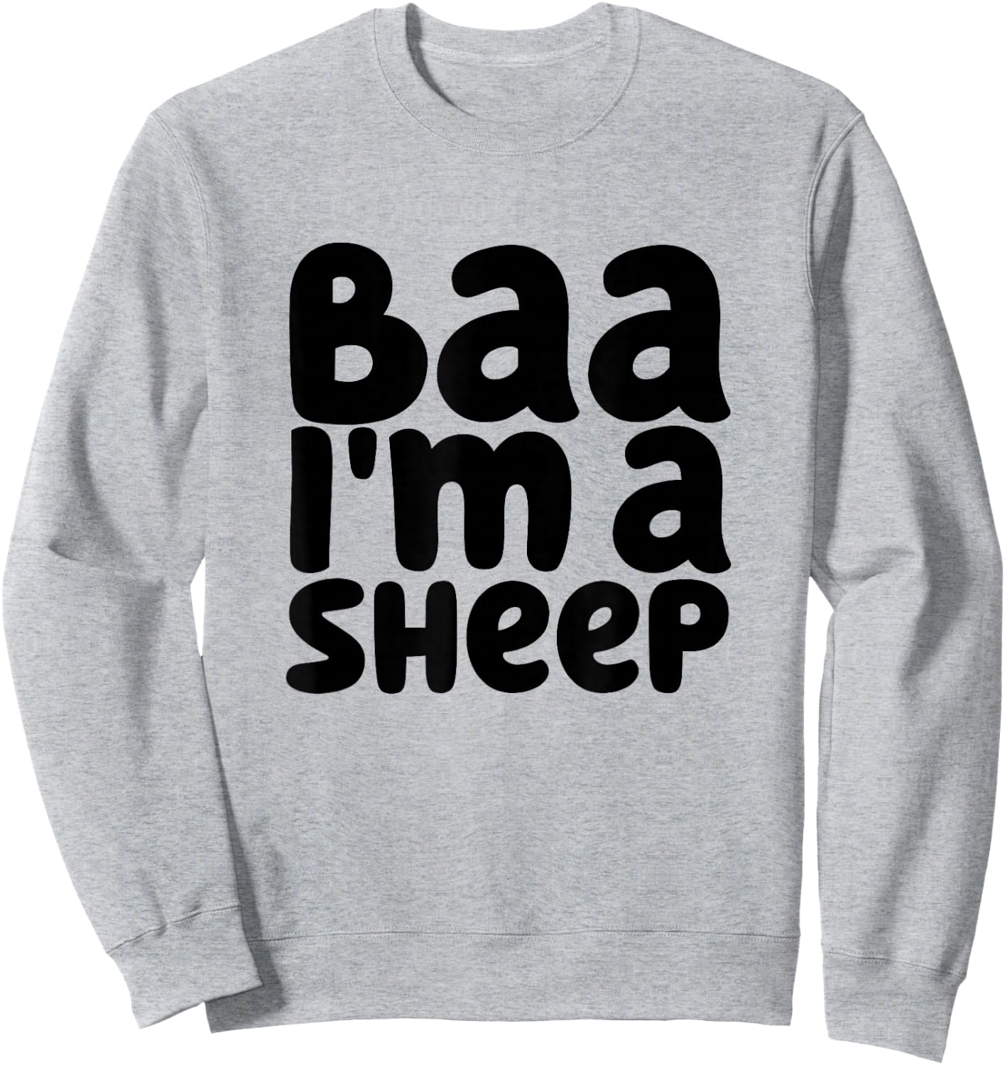 Baa I'm A Sheep Funny Halloween Costume Party Idea Sweatshirt - Sweatshirt | Ash
