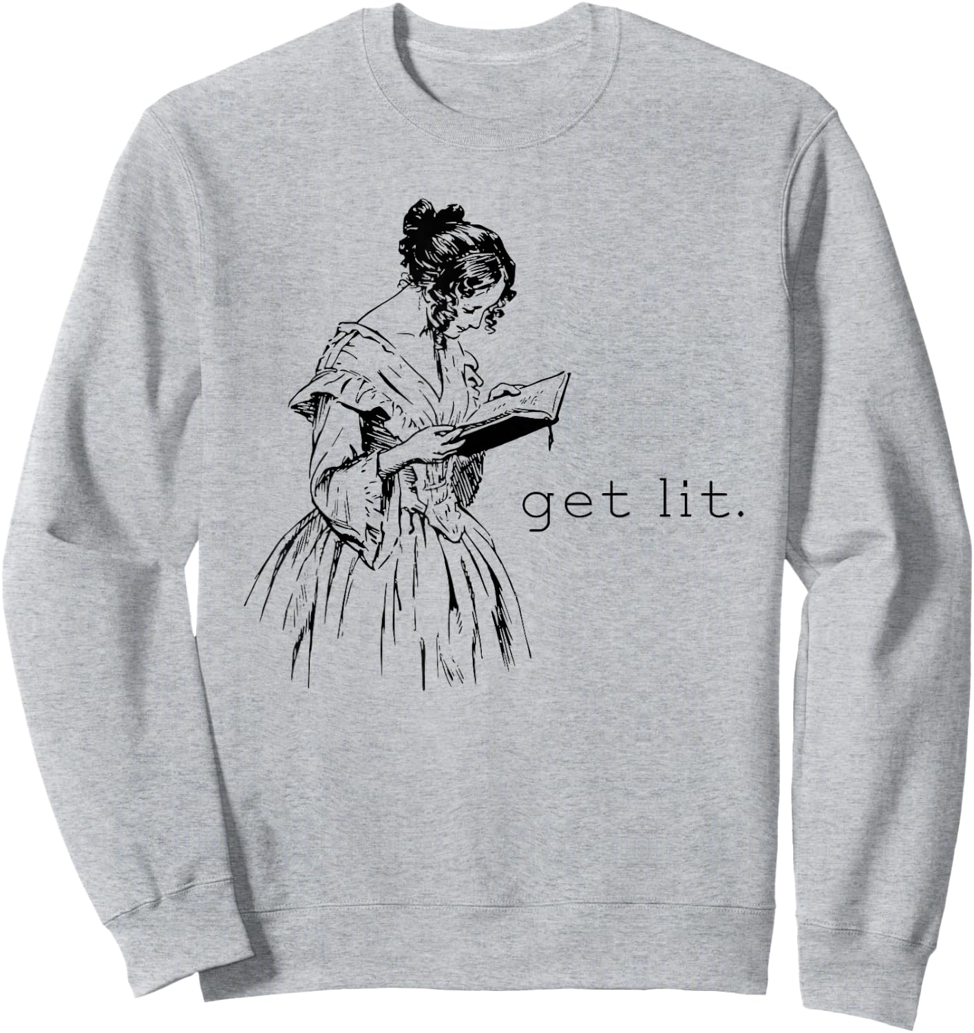 Get Lit for Book Lovers Sweatshirt - Sweatshirt | Ash
