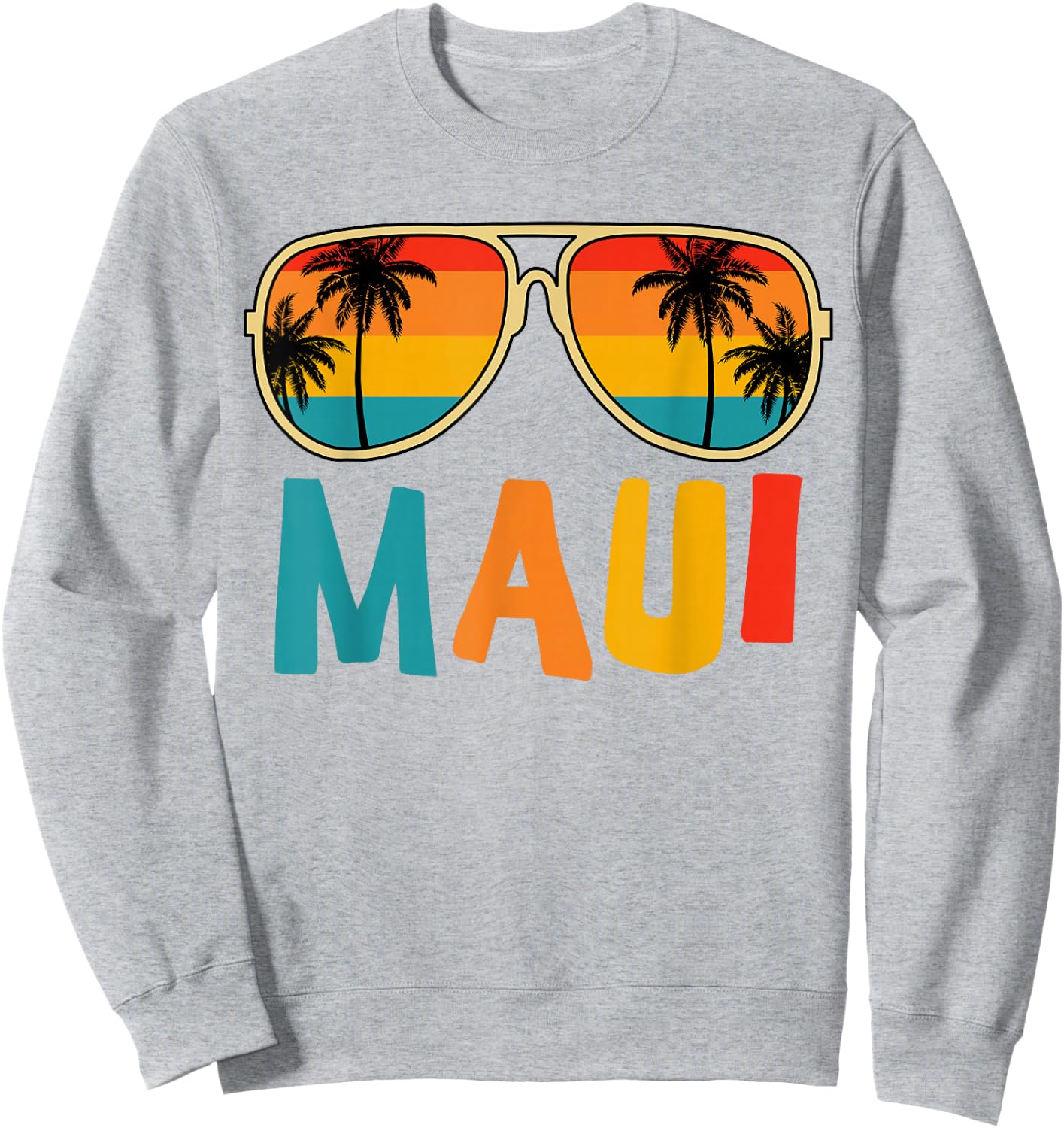Maui T Shirt Hawaiian Sunglasses Kids Men Women Summer Beach Sweatshirt - Sweatshirt | Ash