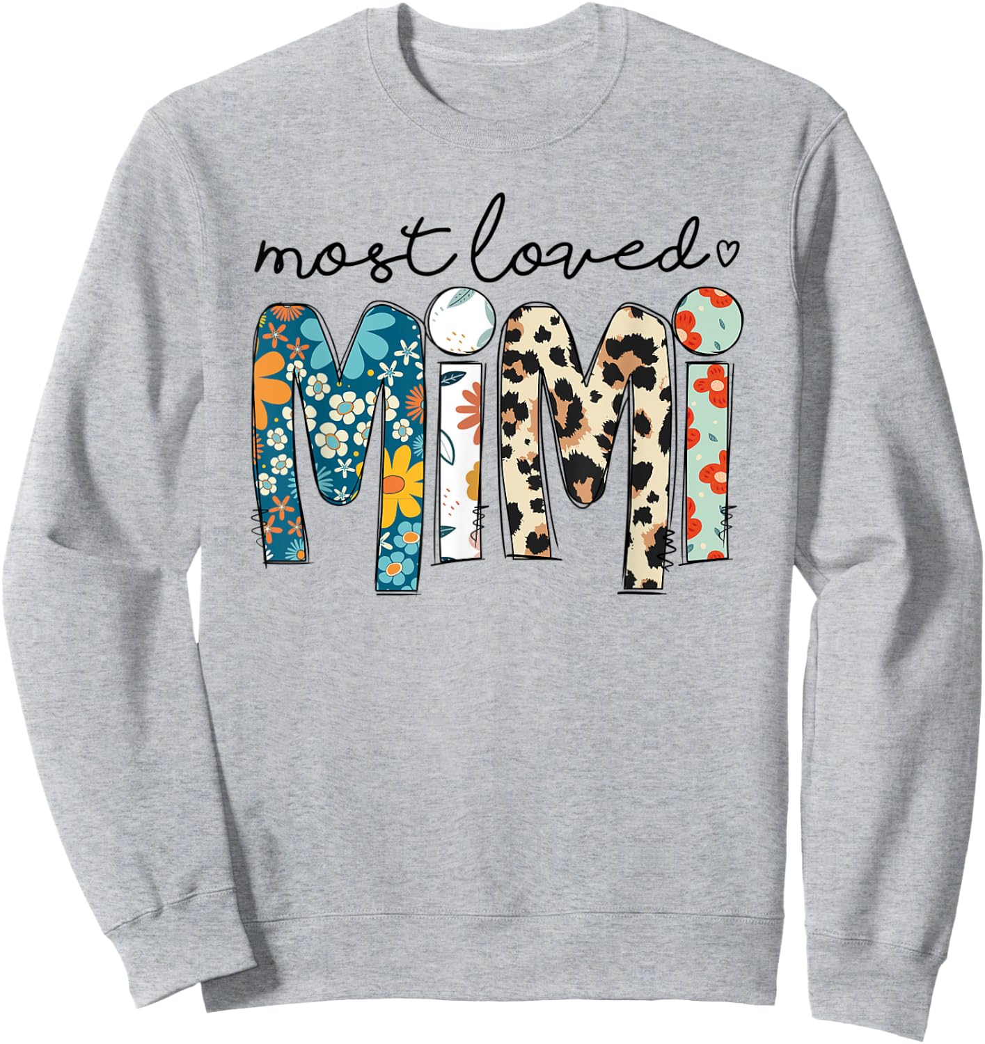 Most Loved Mimi Leopard Floral Funny Mothers Day Sweatshirt - Sweatshirt | Ash