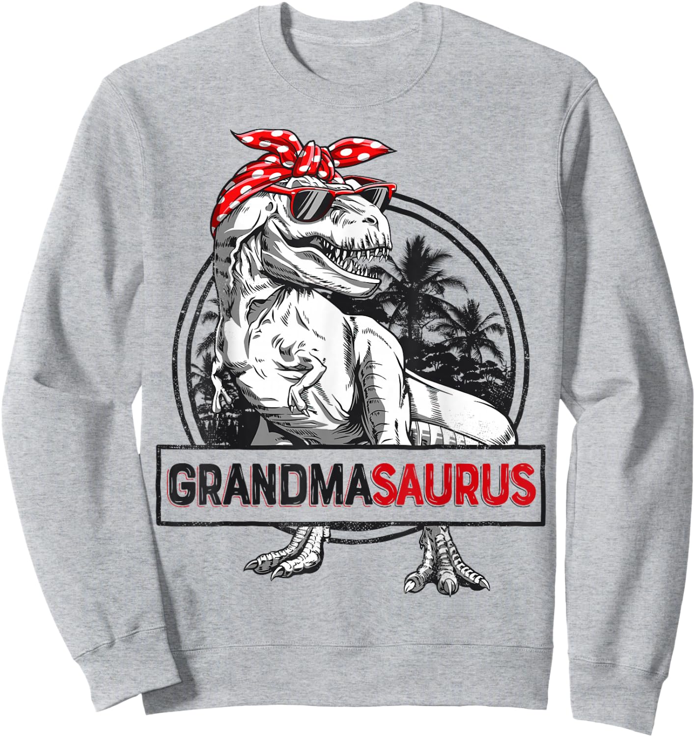 Grandmasaurus T rex Dinosaur Grandma Saurus Mother's Family Sweatshirt - Sweatshirt | Ash
