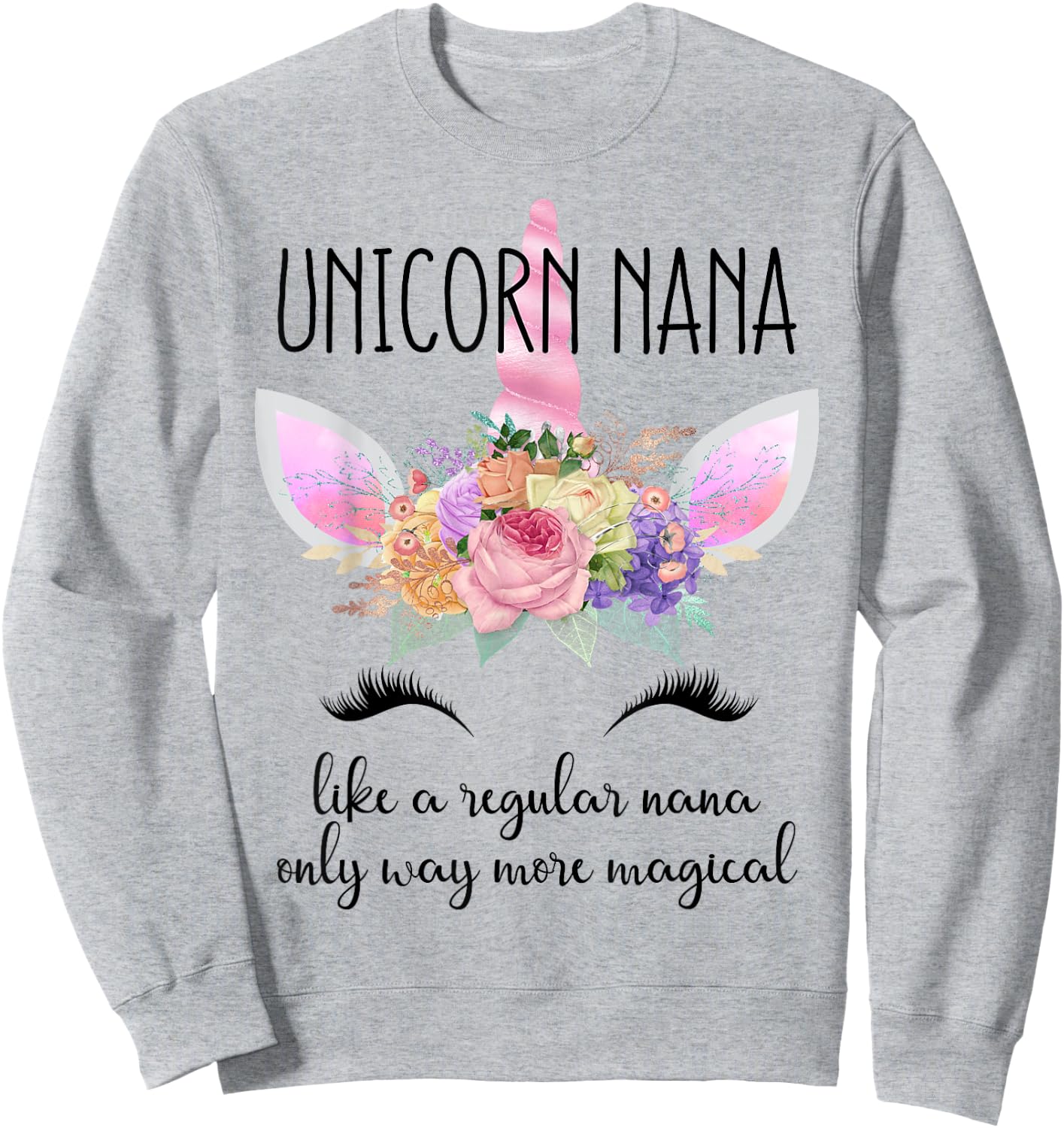 Unicorn Grandma of the Birthday Girl Unicorn Nana Sweatshirt - Sweatshirt | Ash