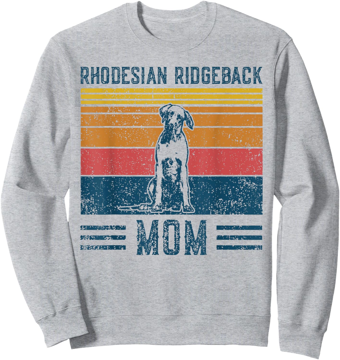 Dog Ridgeback Mom - Vintage Rhodesian Ridgeback Mom Sweatshirt - Sweatshirt | Ash