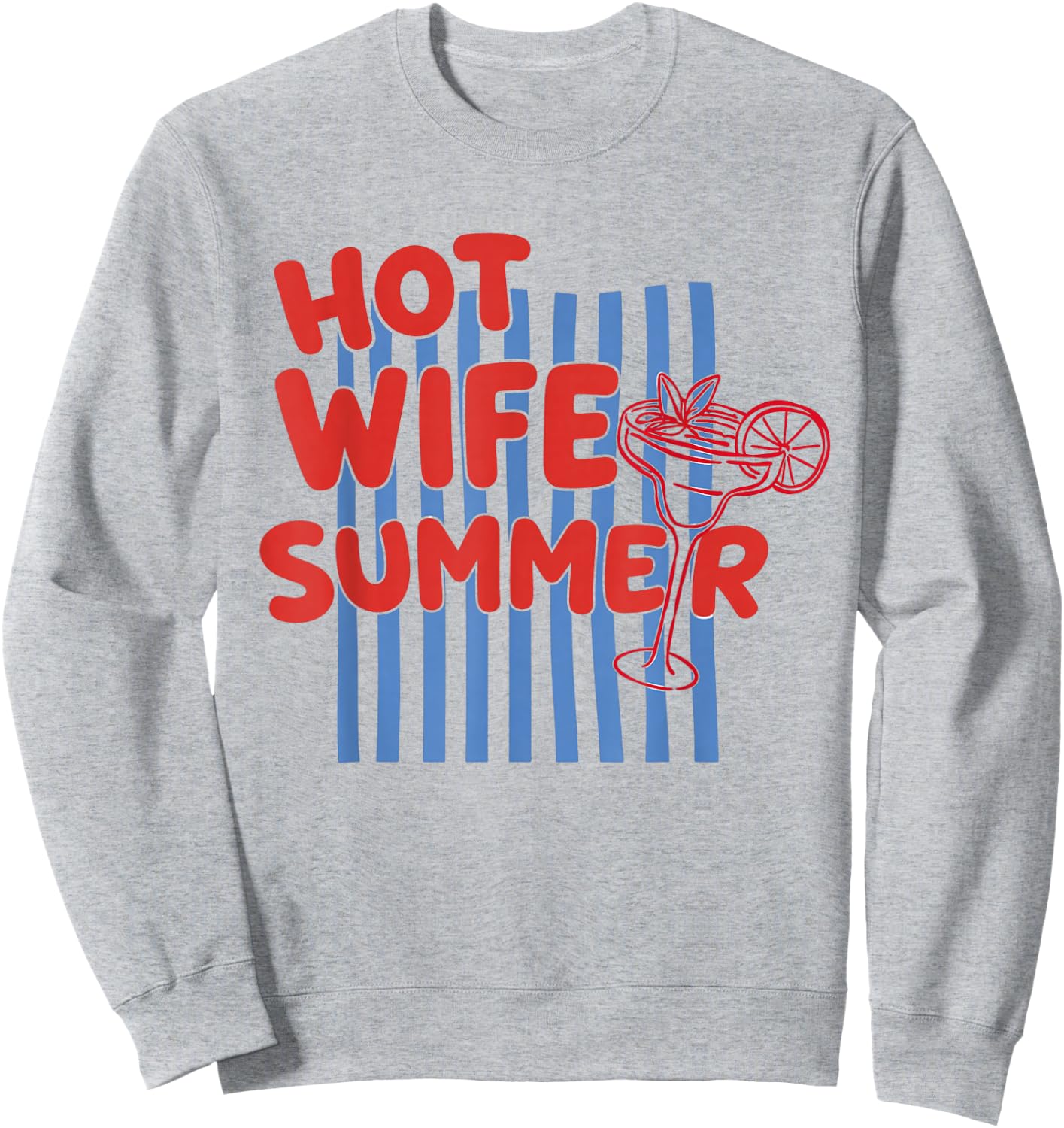 Y2k Hot Wife Summer Bride Era Sweatshirt - Sweatshirt | Ash