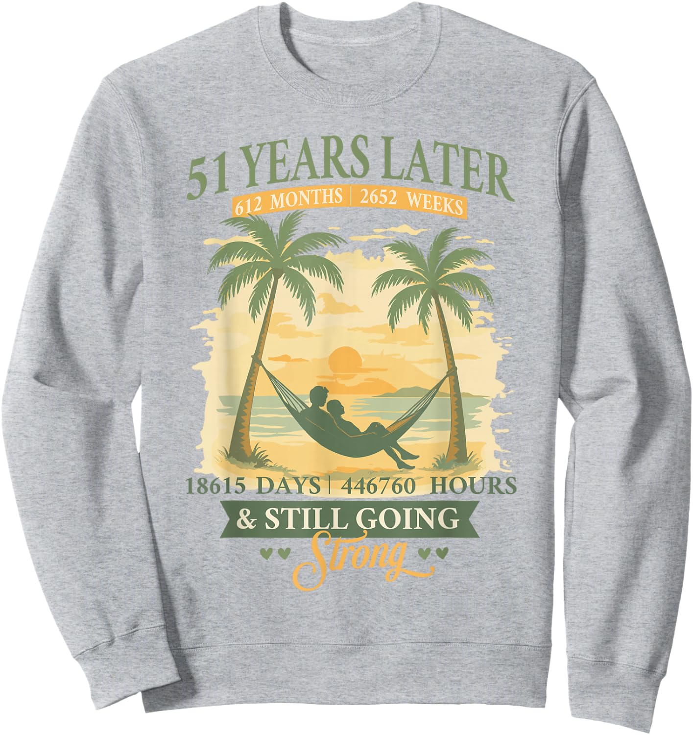 51st Wedding Anniversary Beach Matching Couples 51 Years Sweatshirt - Sweatshirt | Ash